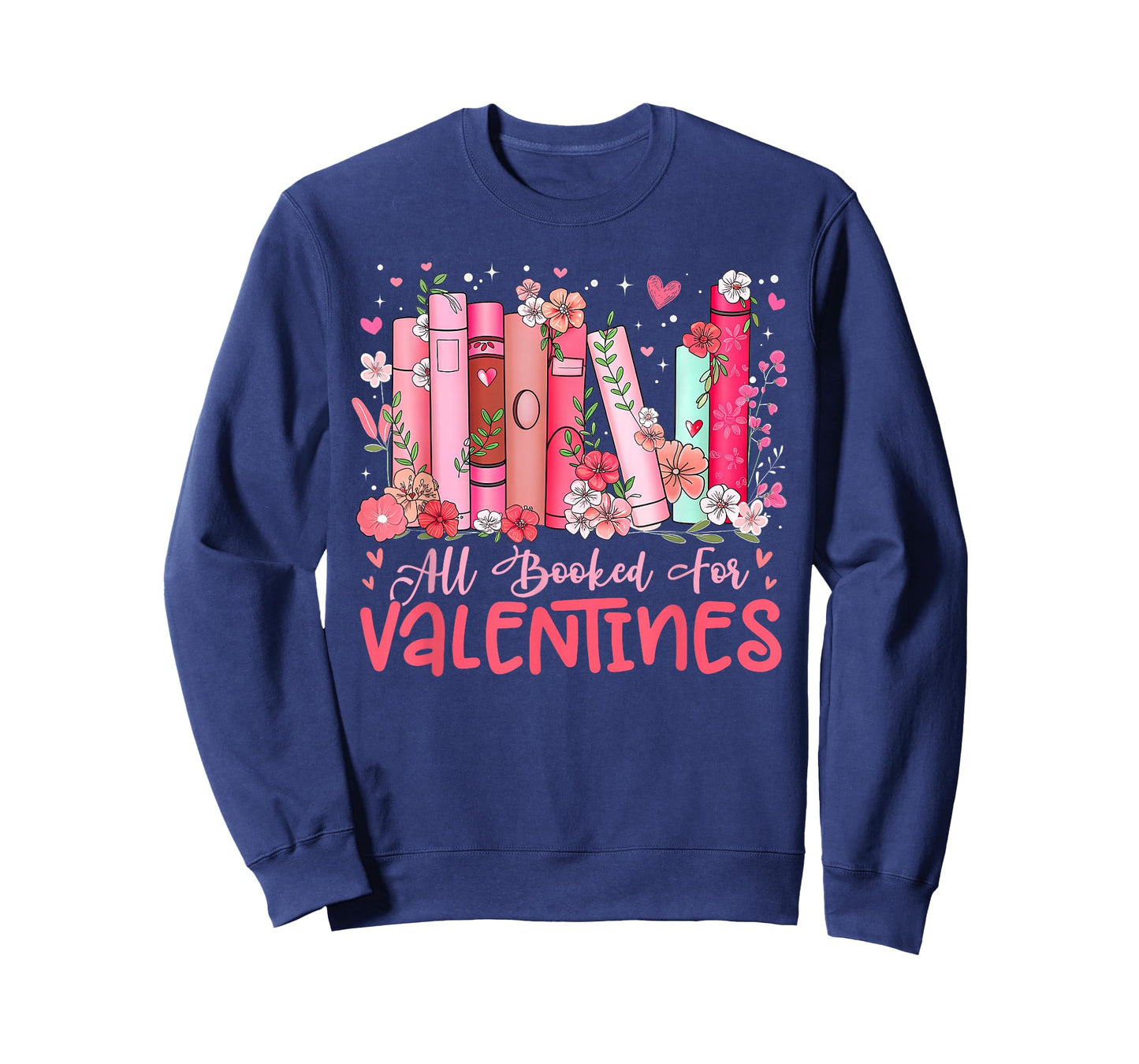 All Booked for Valentine Book Reading Women Girl Teacher T-Shirt