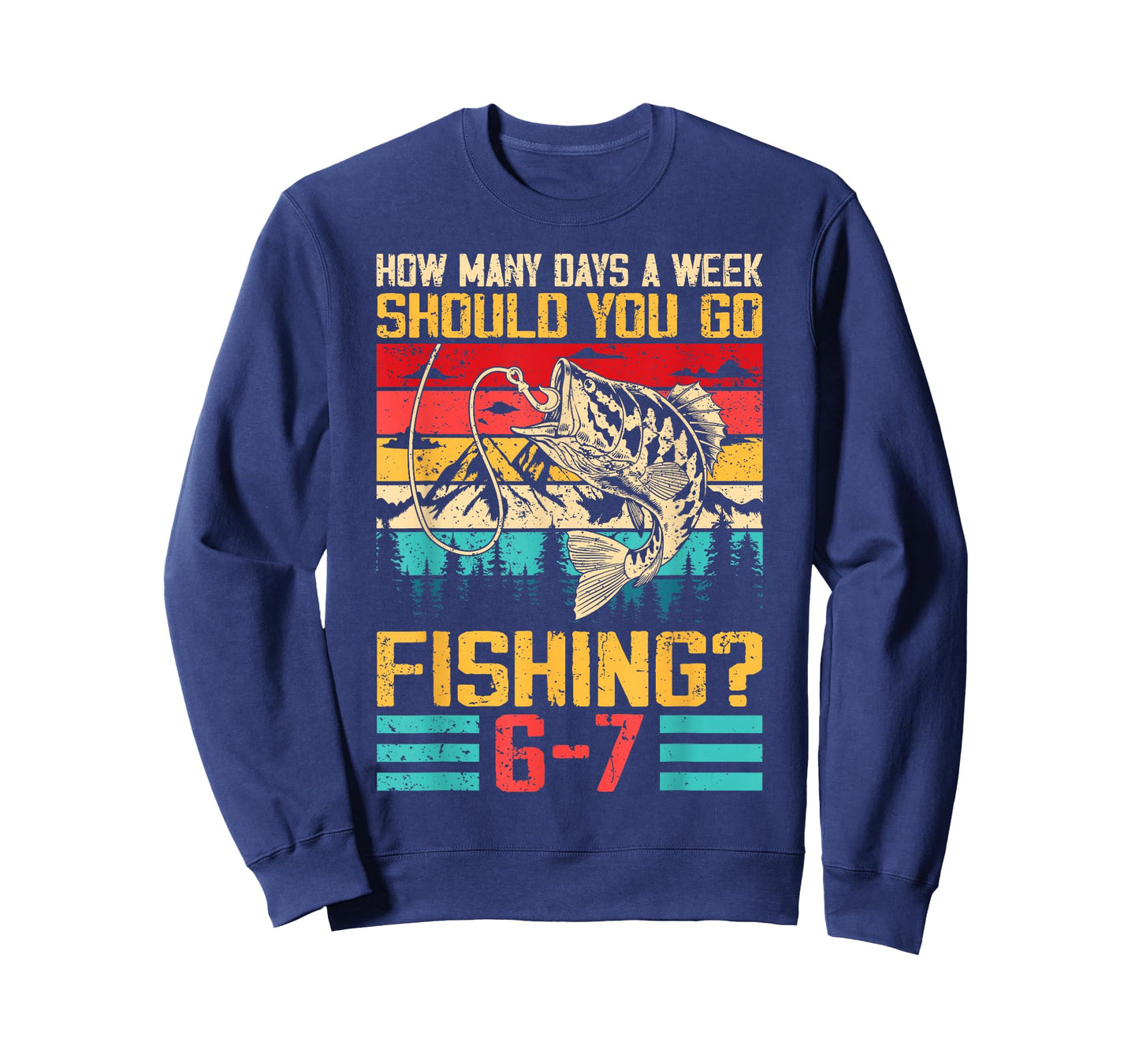 Funny 67 How Many Days A Week Should You Go Fishing 6-7 Meme T-Shirt