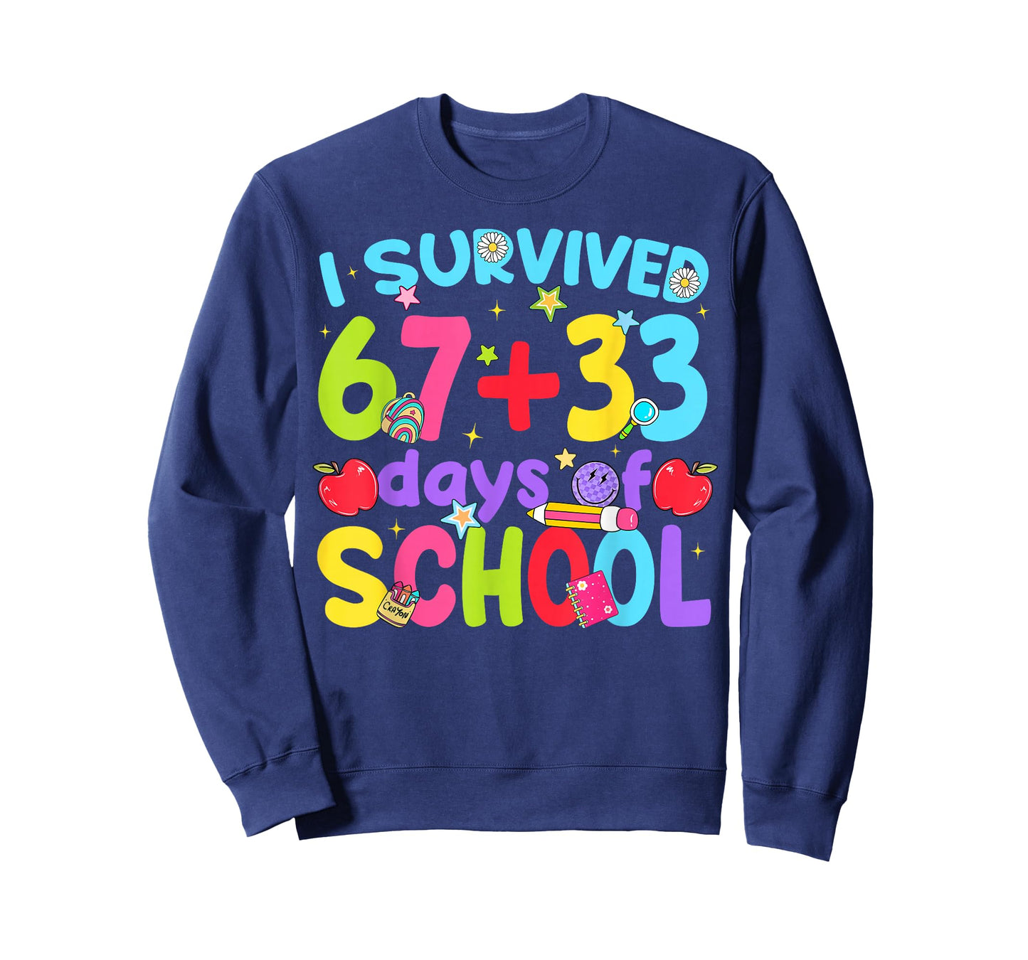 I Survived 67 + 33 Days of School Funny Boy Girl Teacher T-Shirt