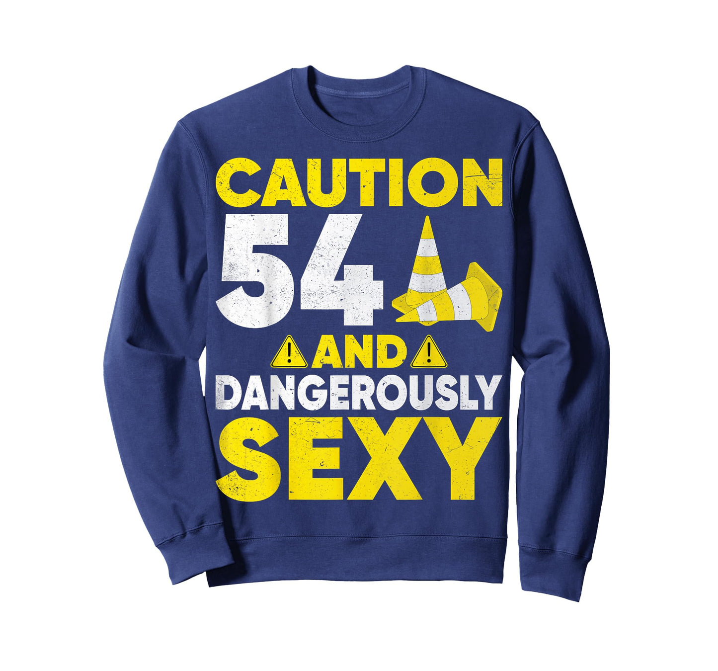 Caution 54 and Dangerously Sexy 54 Years Old Birthday Party T-Shirt