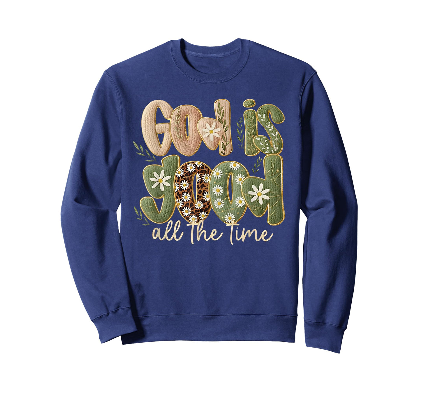 God is Good All The Time Christian Jesus Faith Bible Verse T-Shirt