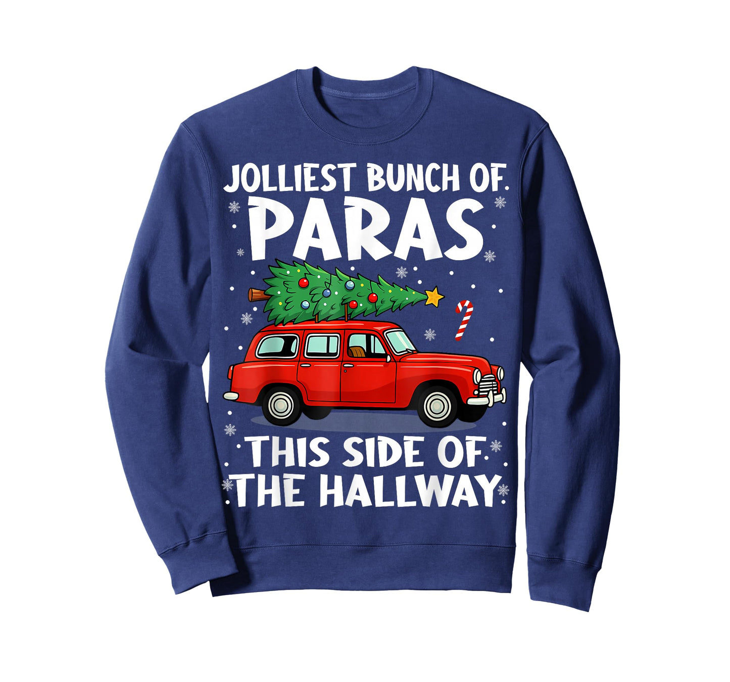 Jolliest Bunch of Paras This Side of The Hallway Christmas T-Shirt