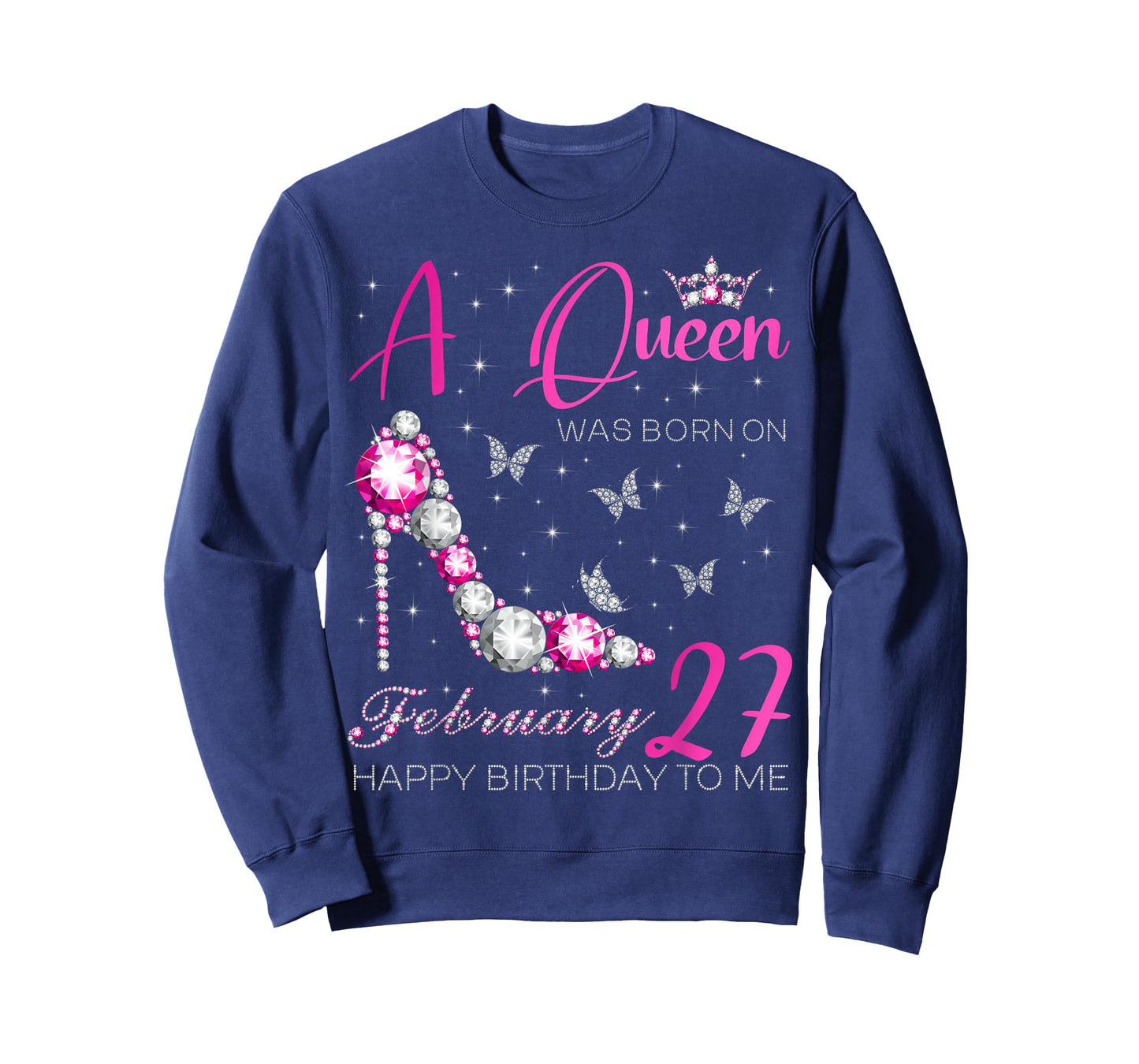 A Queen was Born on February 27, 27th February Bday Party T-Shirt