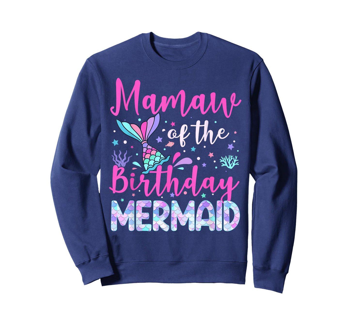 Mamaw of The Birthday Mermaid Family Mamaw T-Shirt