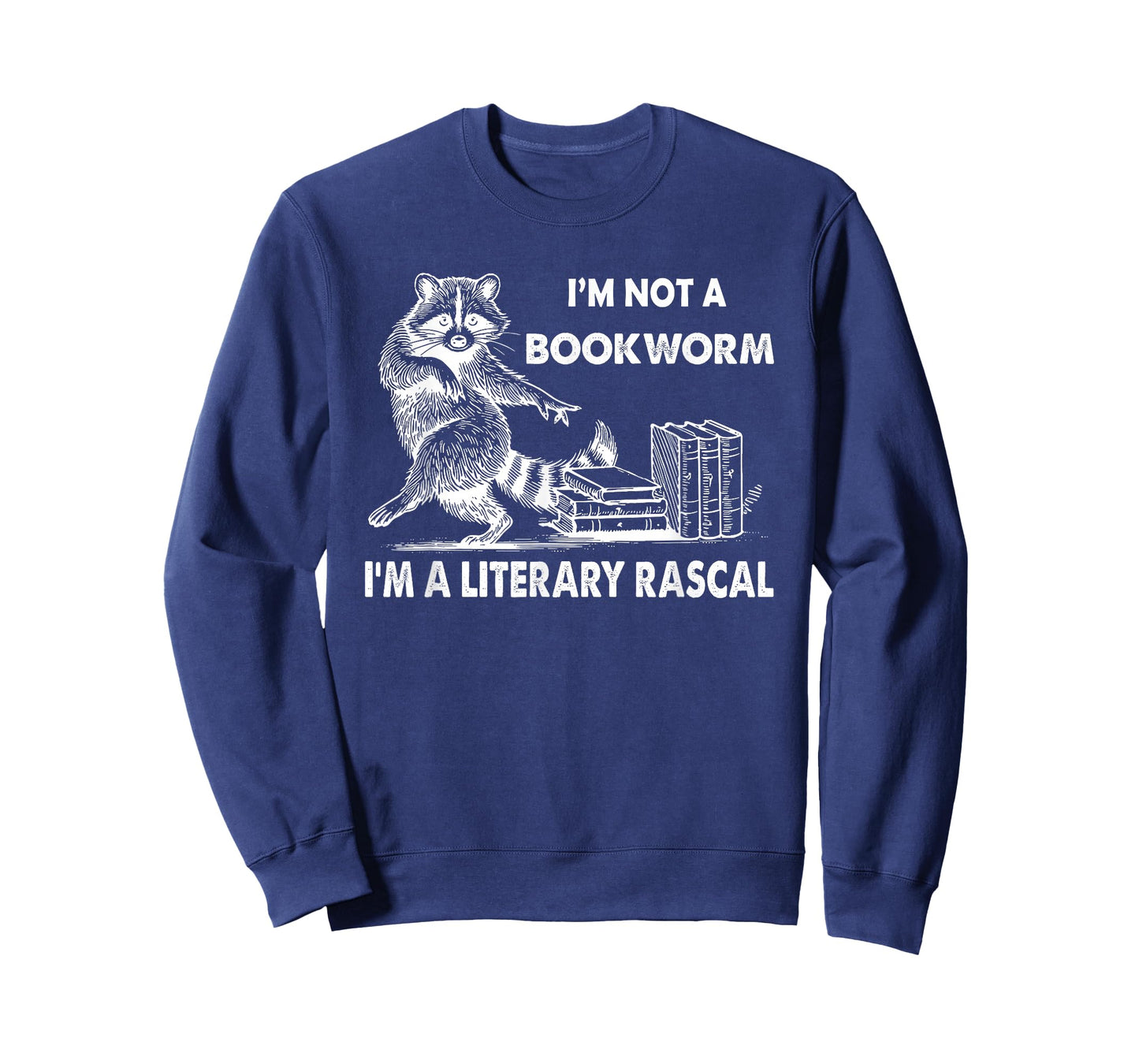 Raccoon I'm Not A Bookworm I'm A Literary Rascal T-Shirt