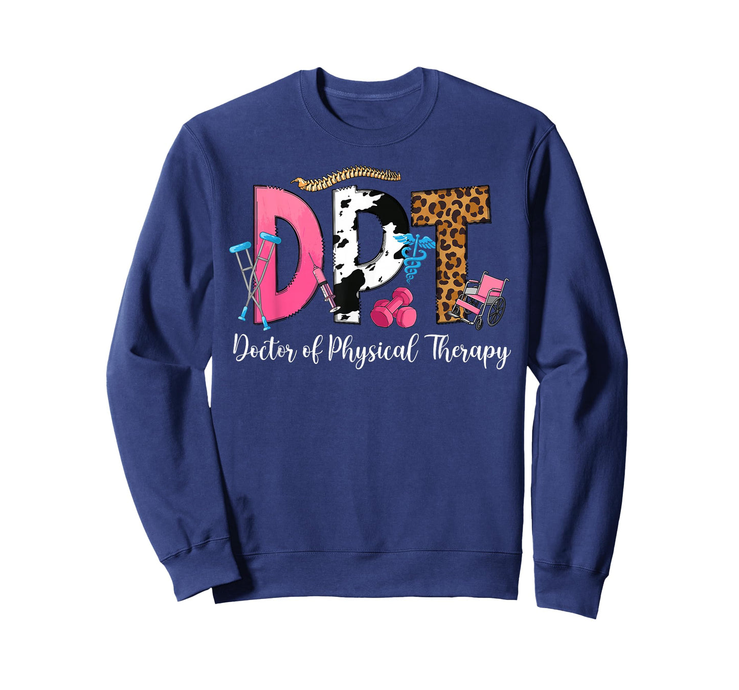 DPT Appreciation Doctor of Physical Therapy DPT T-Shirt