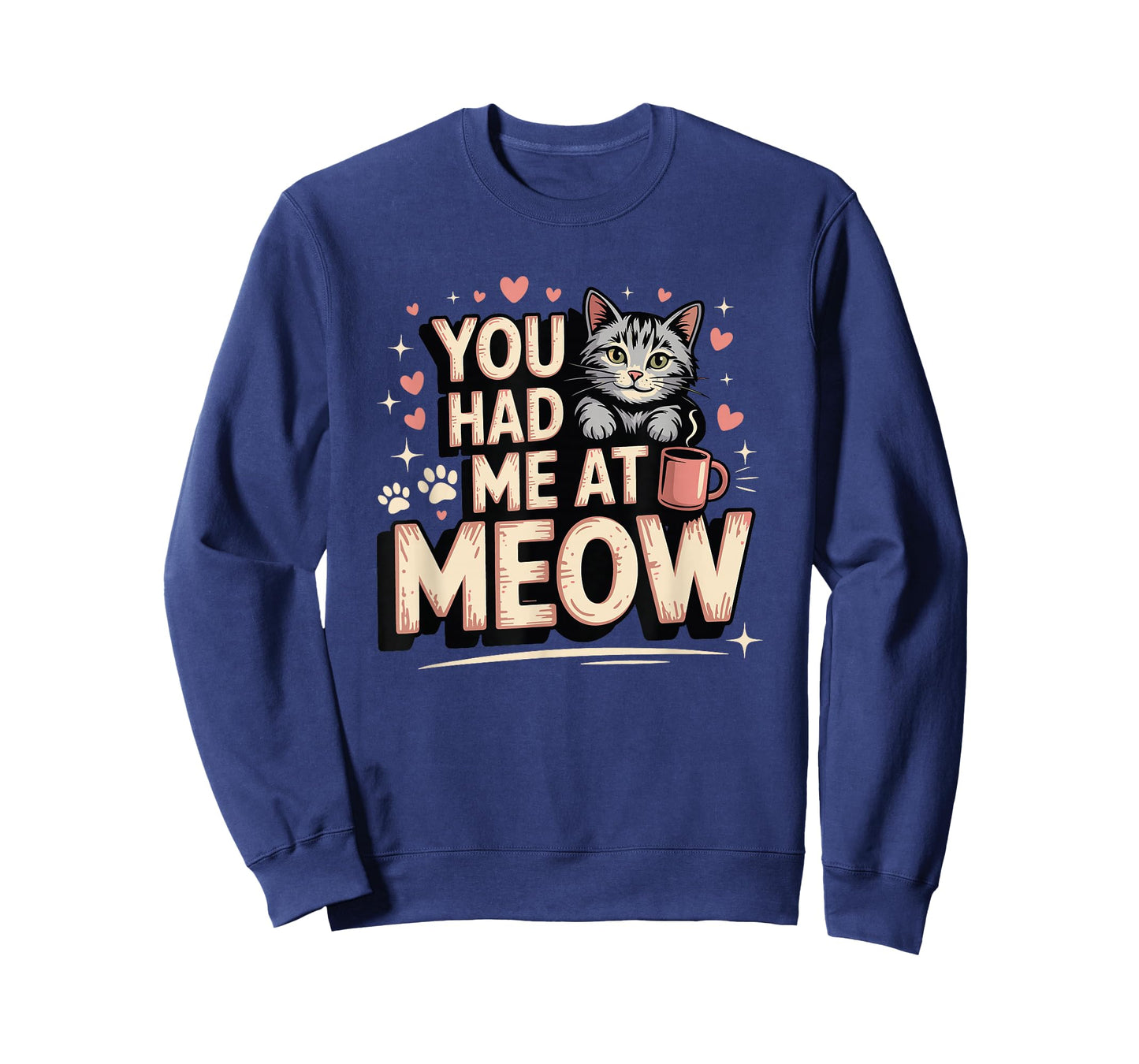 Cute Cat Lover Funny Kitten Pun You Had Me at Meow T-Shirt