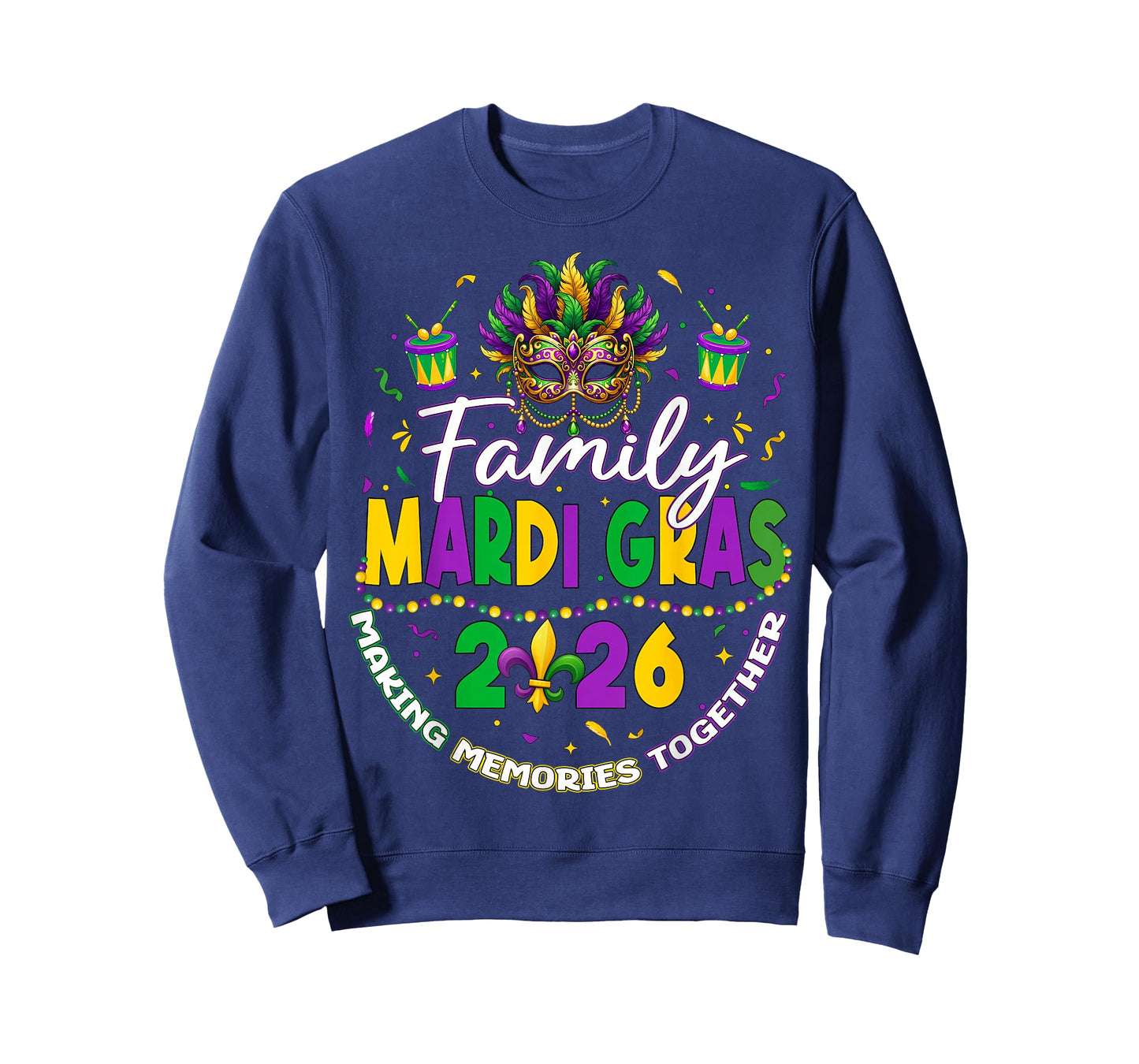2026 Family Mardi Gras Mask Fleur De LYS Beads Carnival T-Shirt