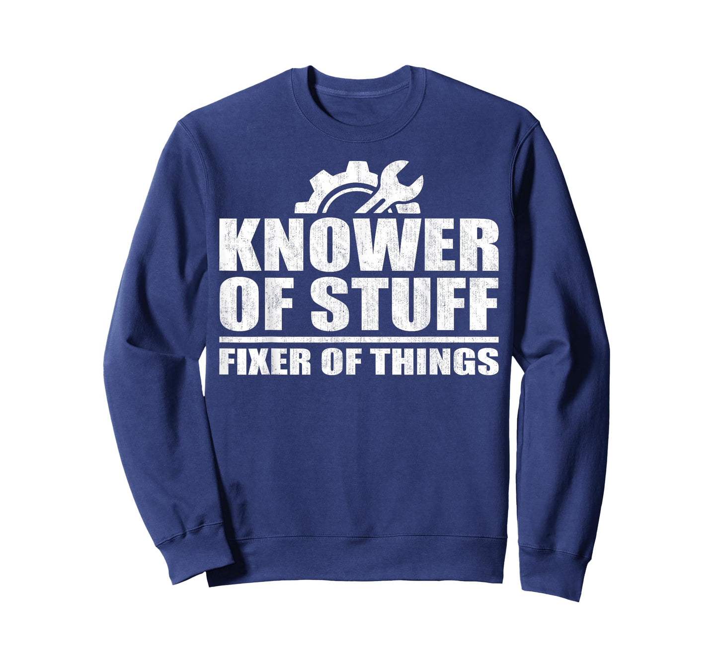 Knower of Stuff Fixer of Things Funny Mechanic Father's Day T-Shirt