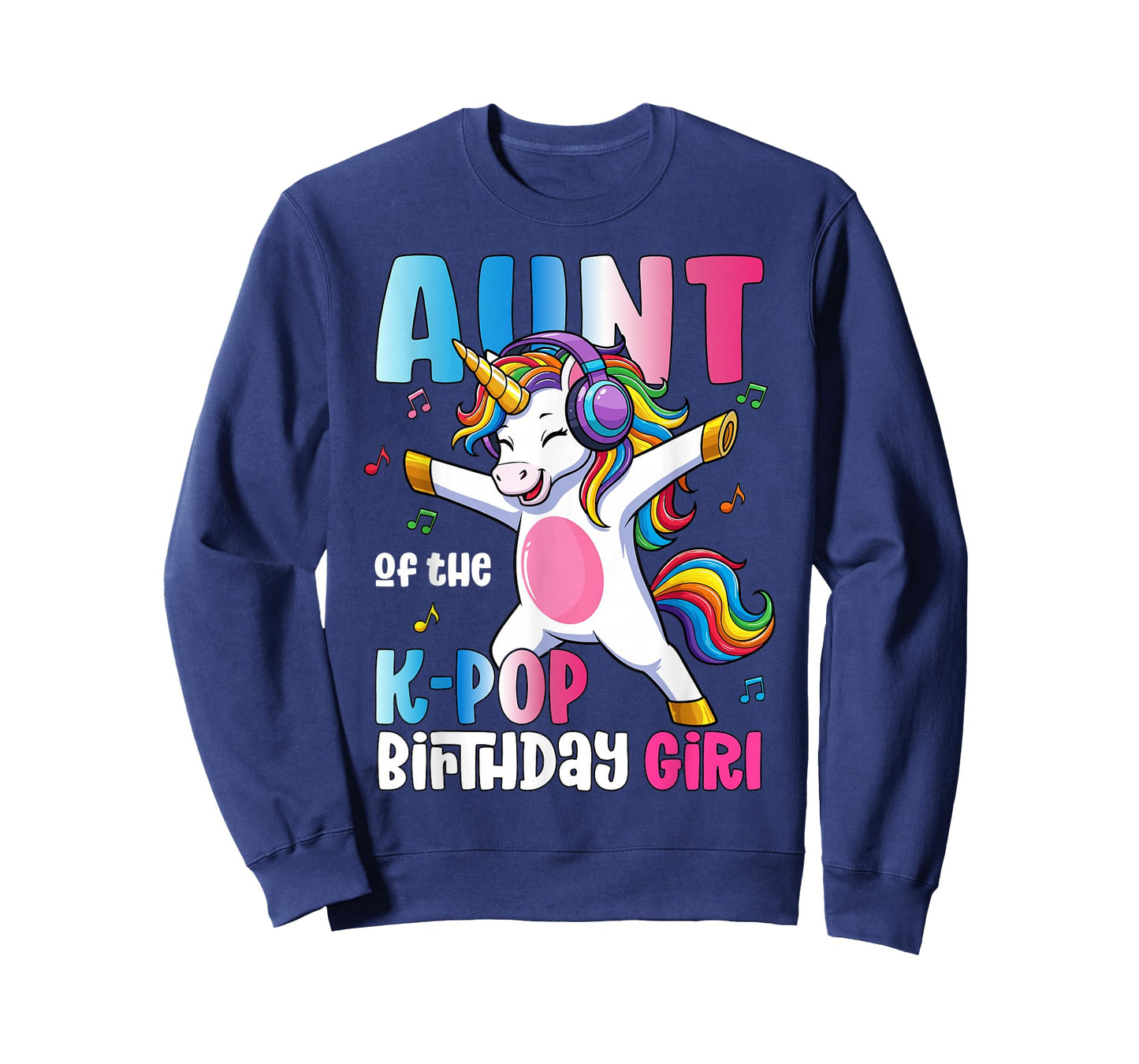 Auntie of The K-Pop Birthday Princess Birthday Girl T-Shirt