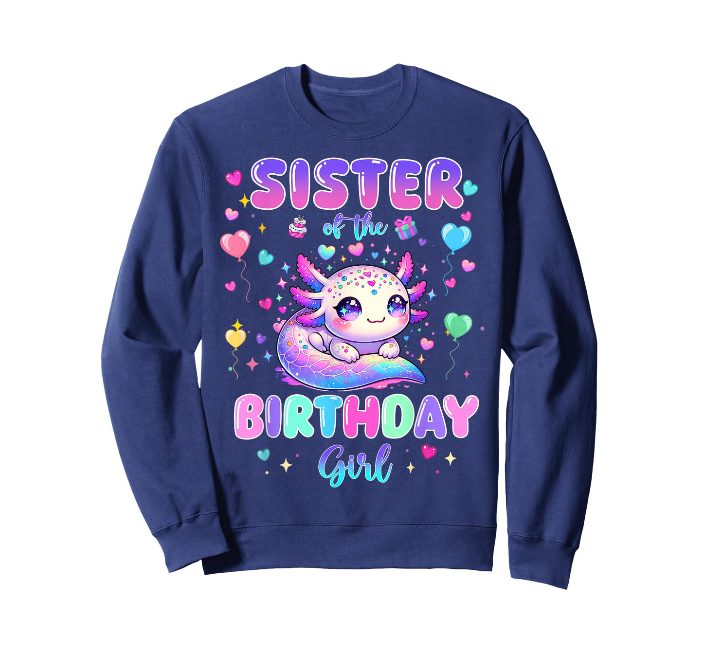 Sister of The Birthday Girl Axolotl Theme Family Matching T-Shirt