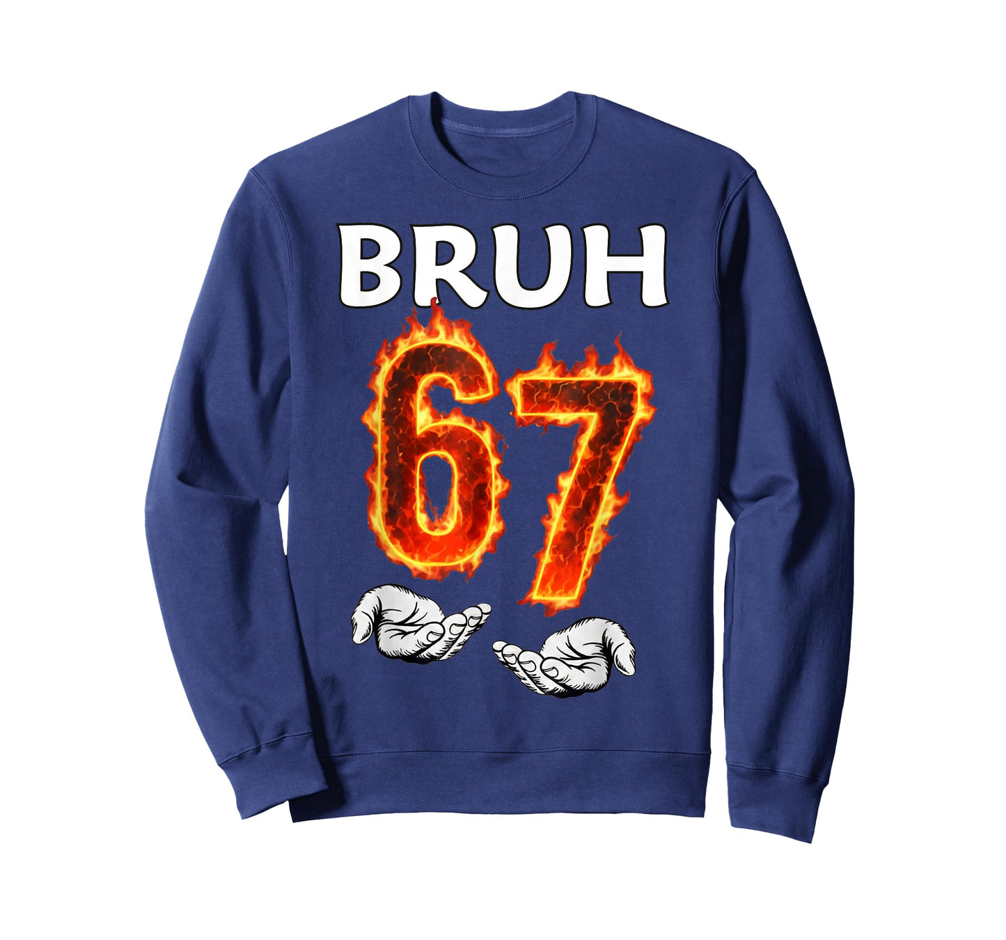 6 7 Meme Six Seven Bruh 67 Hands Meme Girls Boys Kids Funny T-Shirt