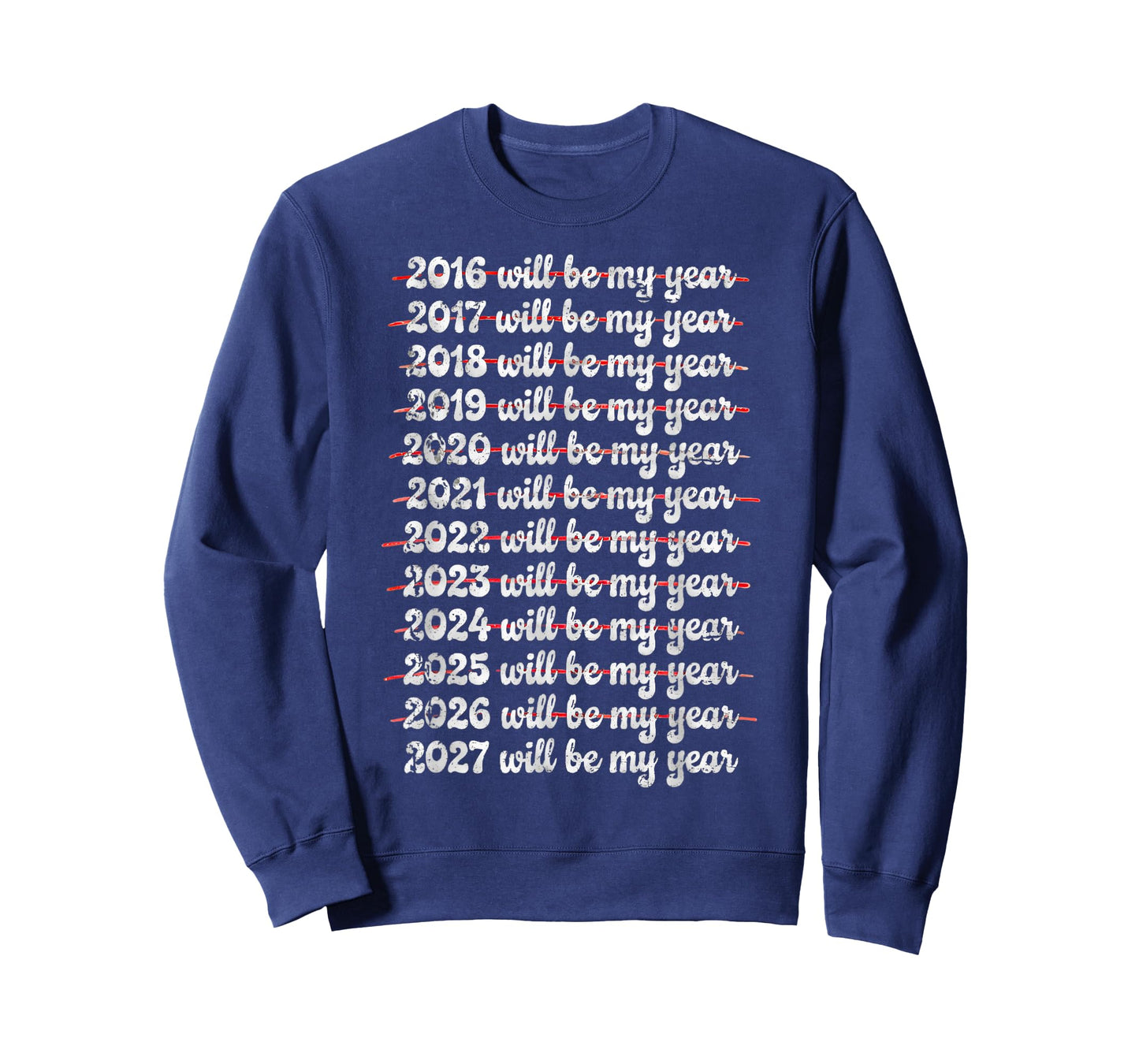 2027 Will Be My Year Procrastination New Year Resolution T-Shirt