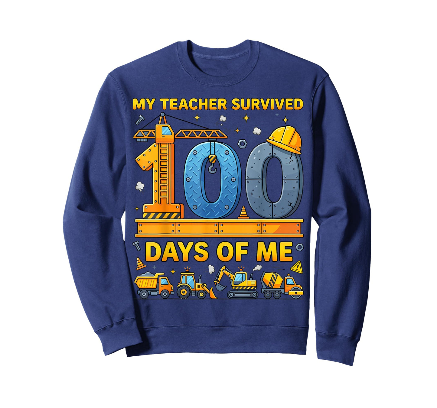 My Teacher Survived 100 Days of Me Construction Vehicle T-Shirt