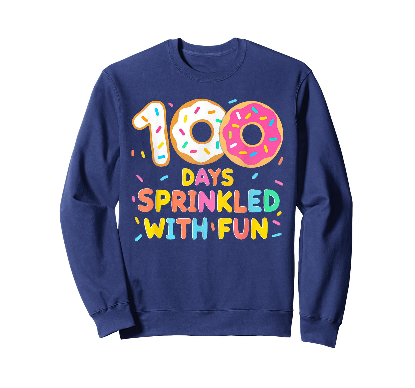 100 Days Sprinkled with Fun 100th Day of School Donut Girls T-Shirt