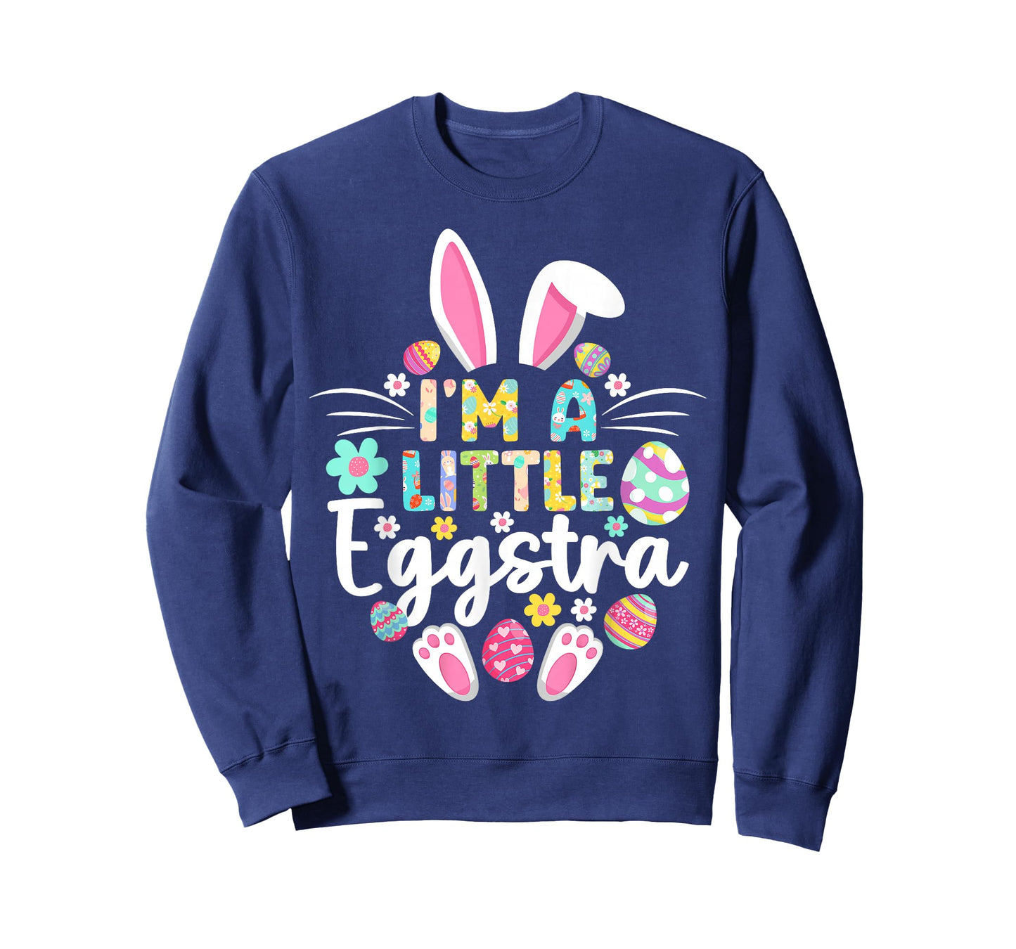 I’m A Little Eggstra Funny Easter Day Family Matching T-Shirt
