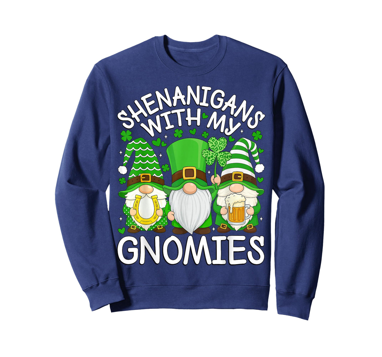 Shenanigans with My Gnomies St. Patricks Day Gnome Men Women T-Shirt