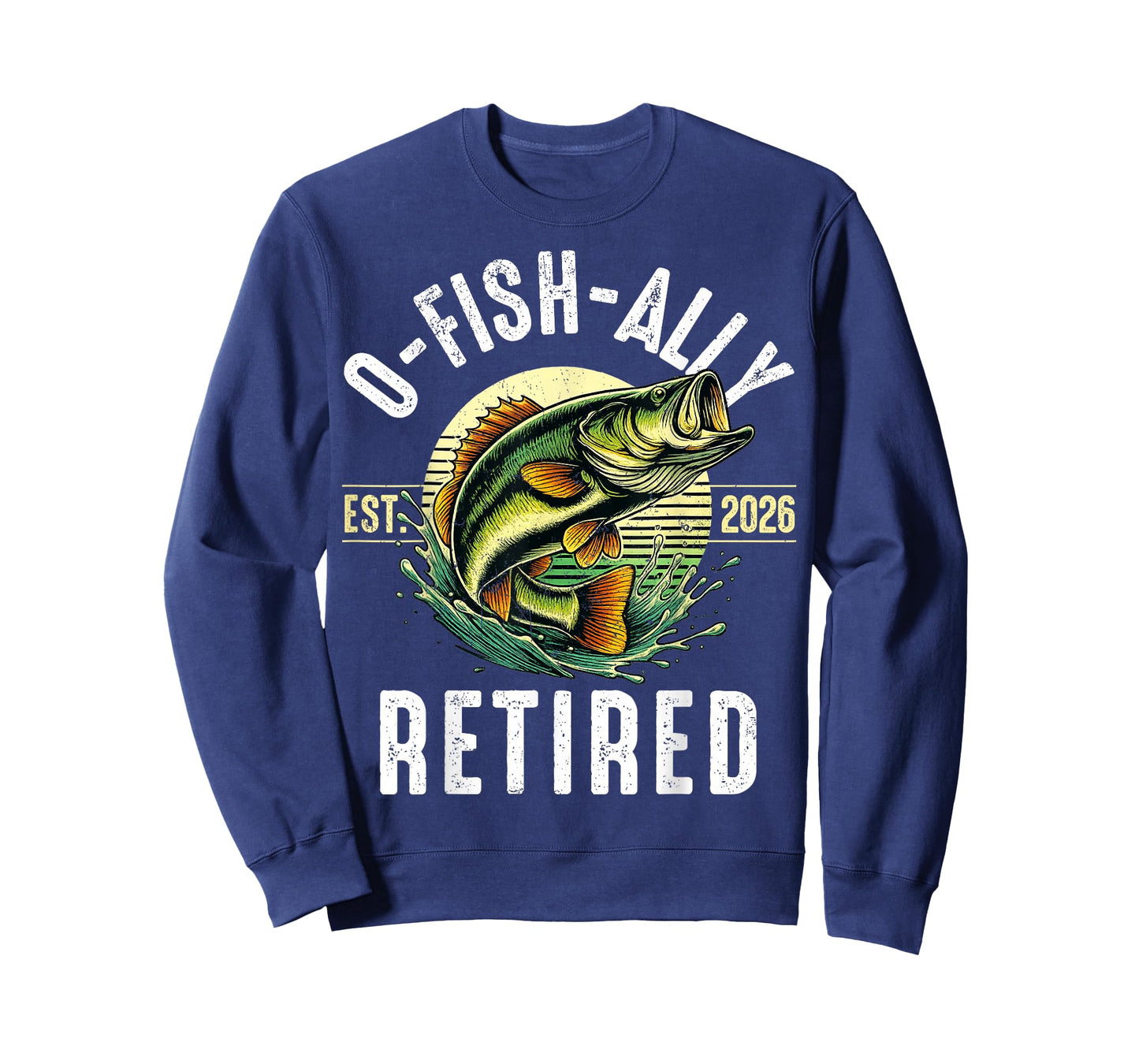 OFishAlley Retired Retirement 2026 Funny Fishing Men T-Shirt