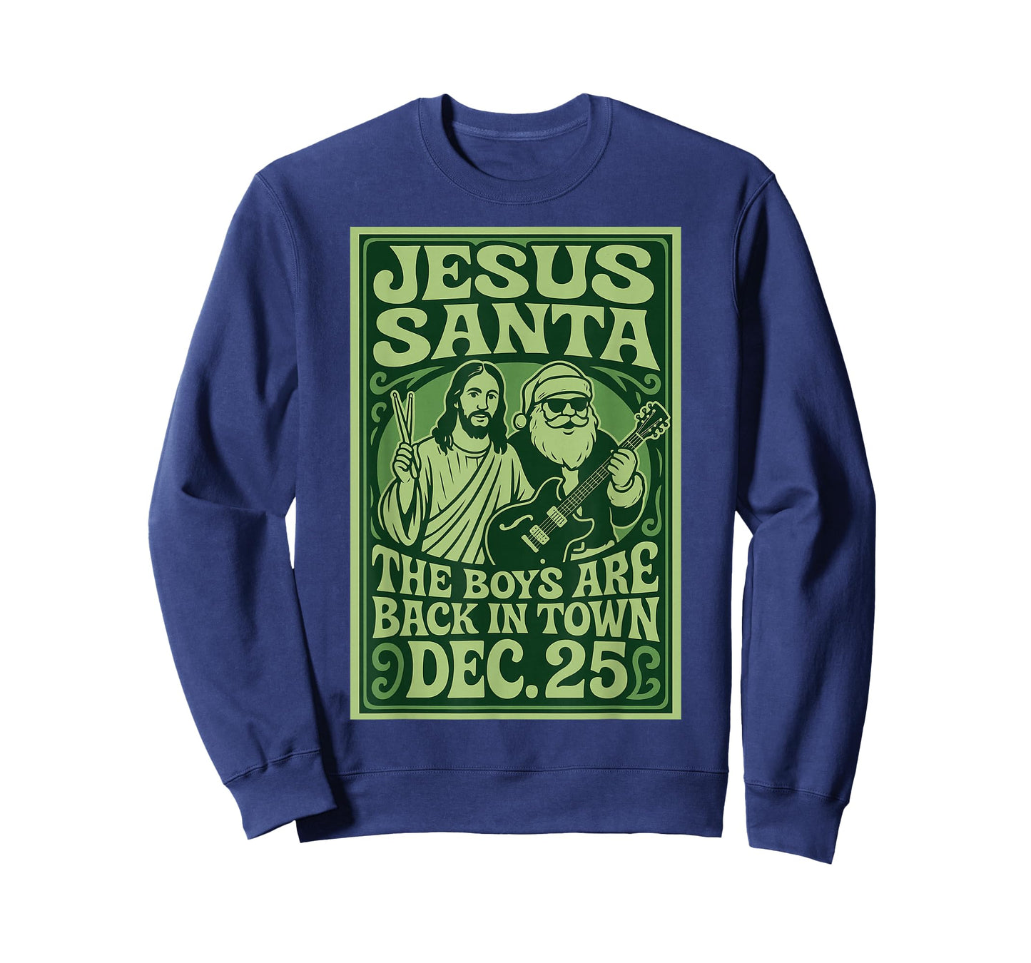 The Boys are Back in Town Jesus Santa Christmas T-Shirt