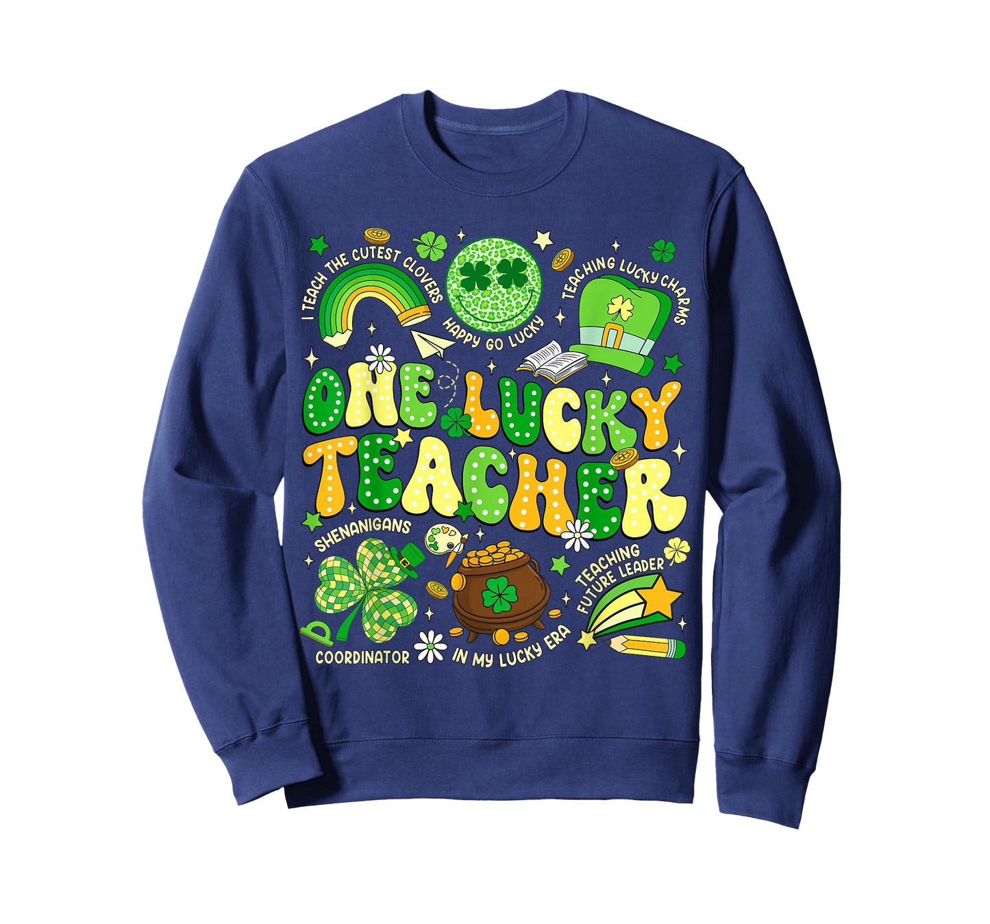 One Lucky Teacher St Patrick's Day Irish Teacher Lucky Era T-Shirt