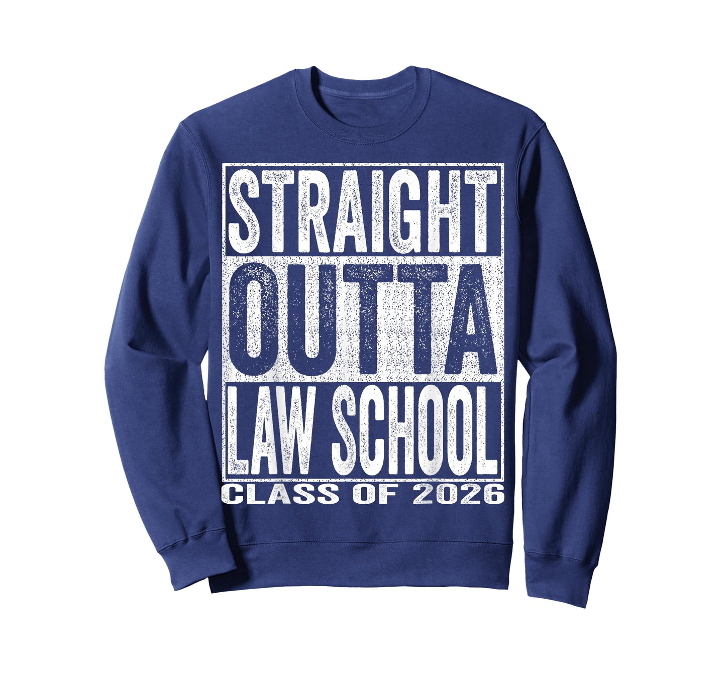 Straight Outta Law School Graduate Funny Class 2026 Lawyer T-Shirt