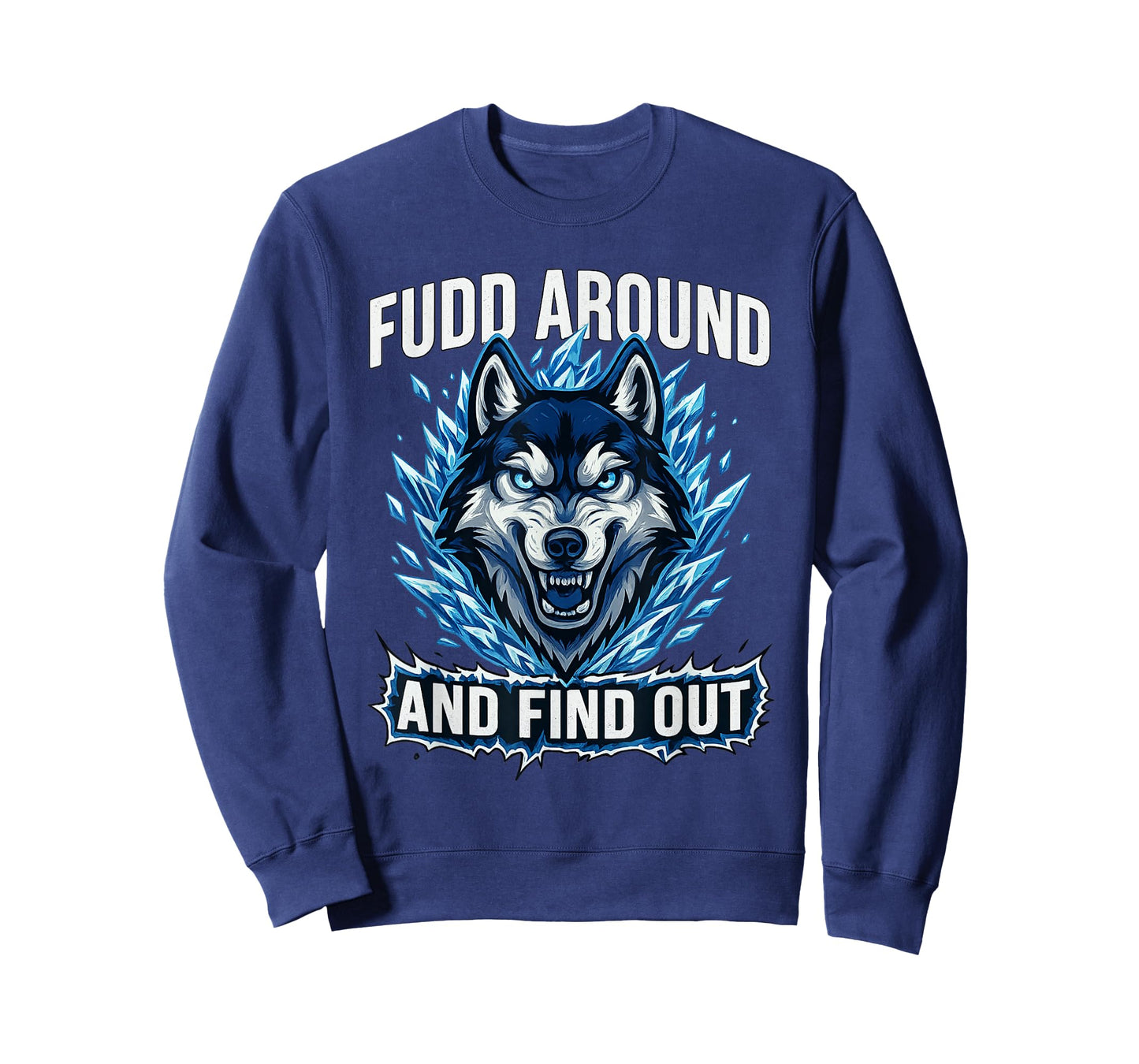 Fudd Around and Find Out T-Shirt