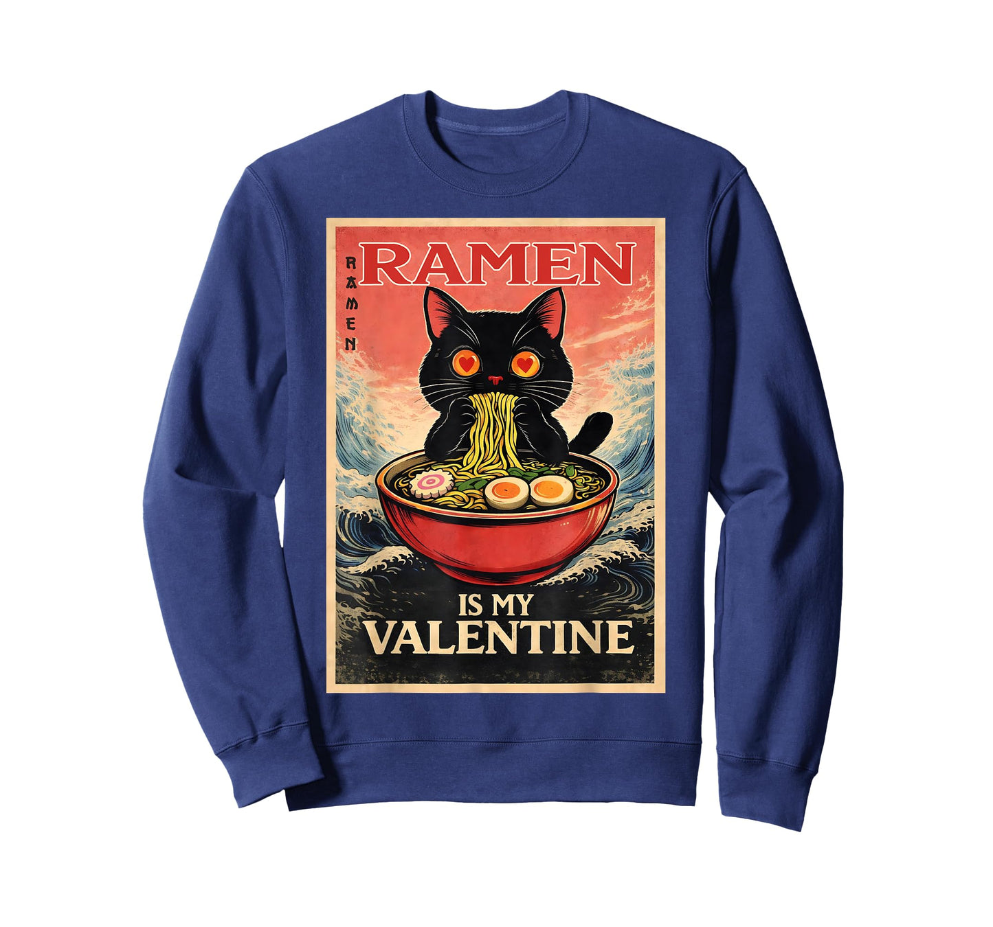 Ramen is My Valentine Funny Cute Cat Gifts for Men Women Kid T-Shirt
