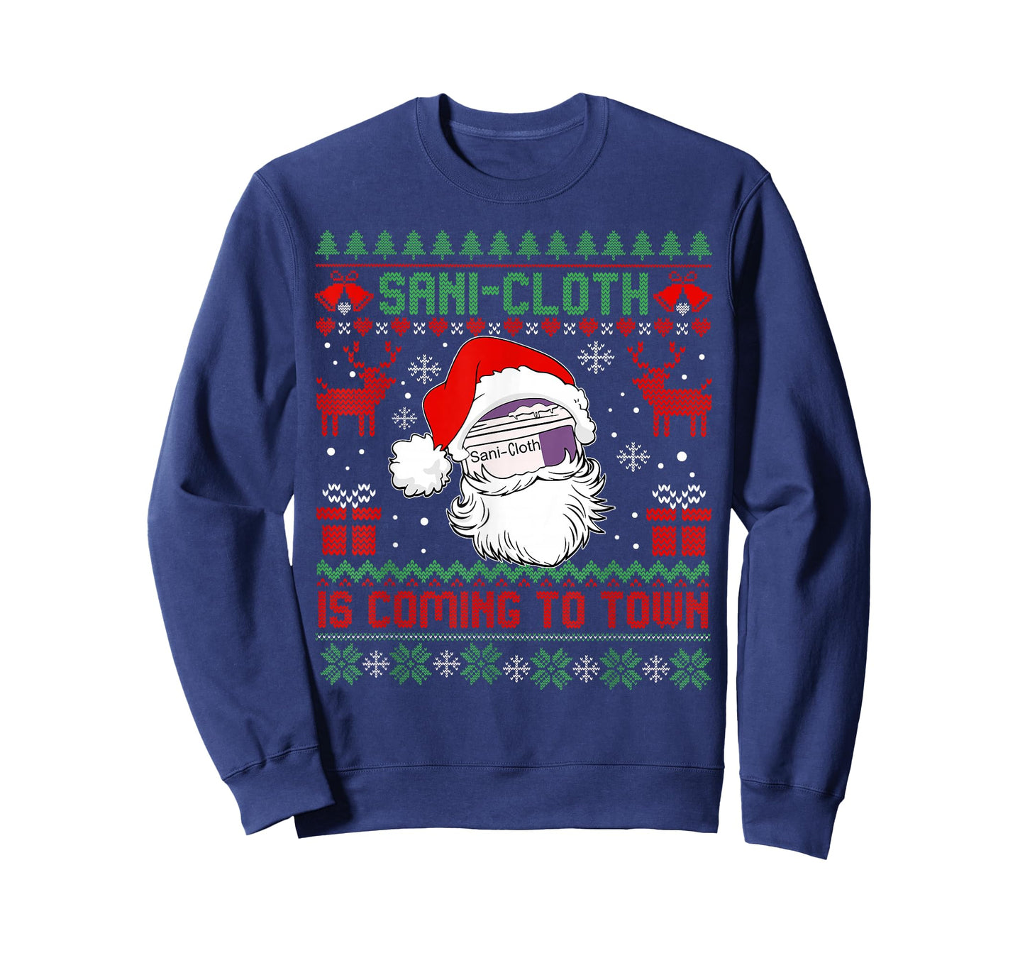 Sani-Cloth Funny Coming to Town Nurse Nursing Ugly Christmas T-Shirt
