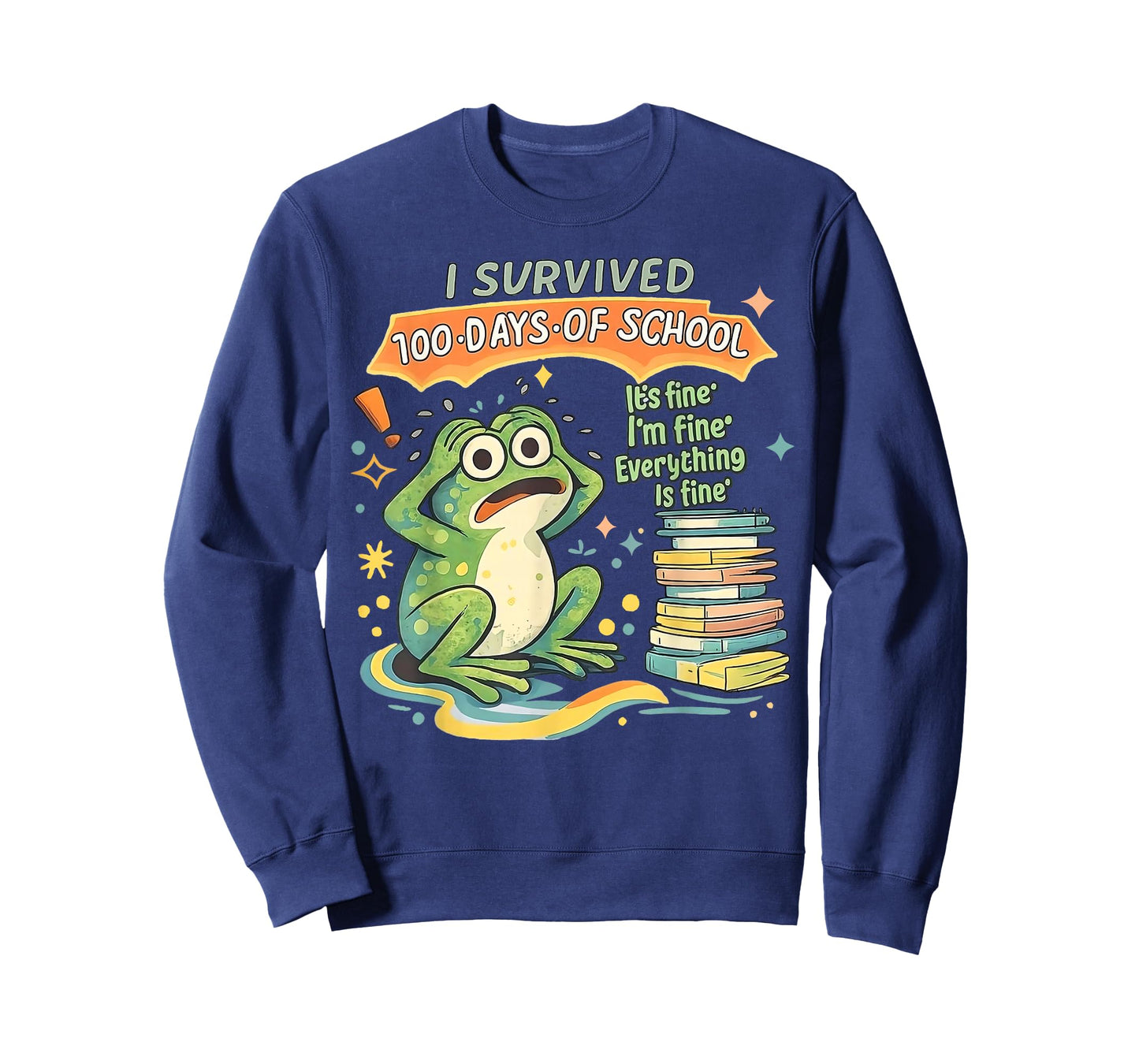 I Survived 100 Days of School Its Fine 100th Day Frog Meme T-Shirt