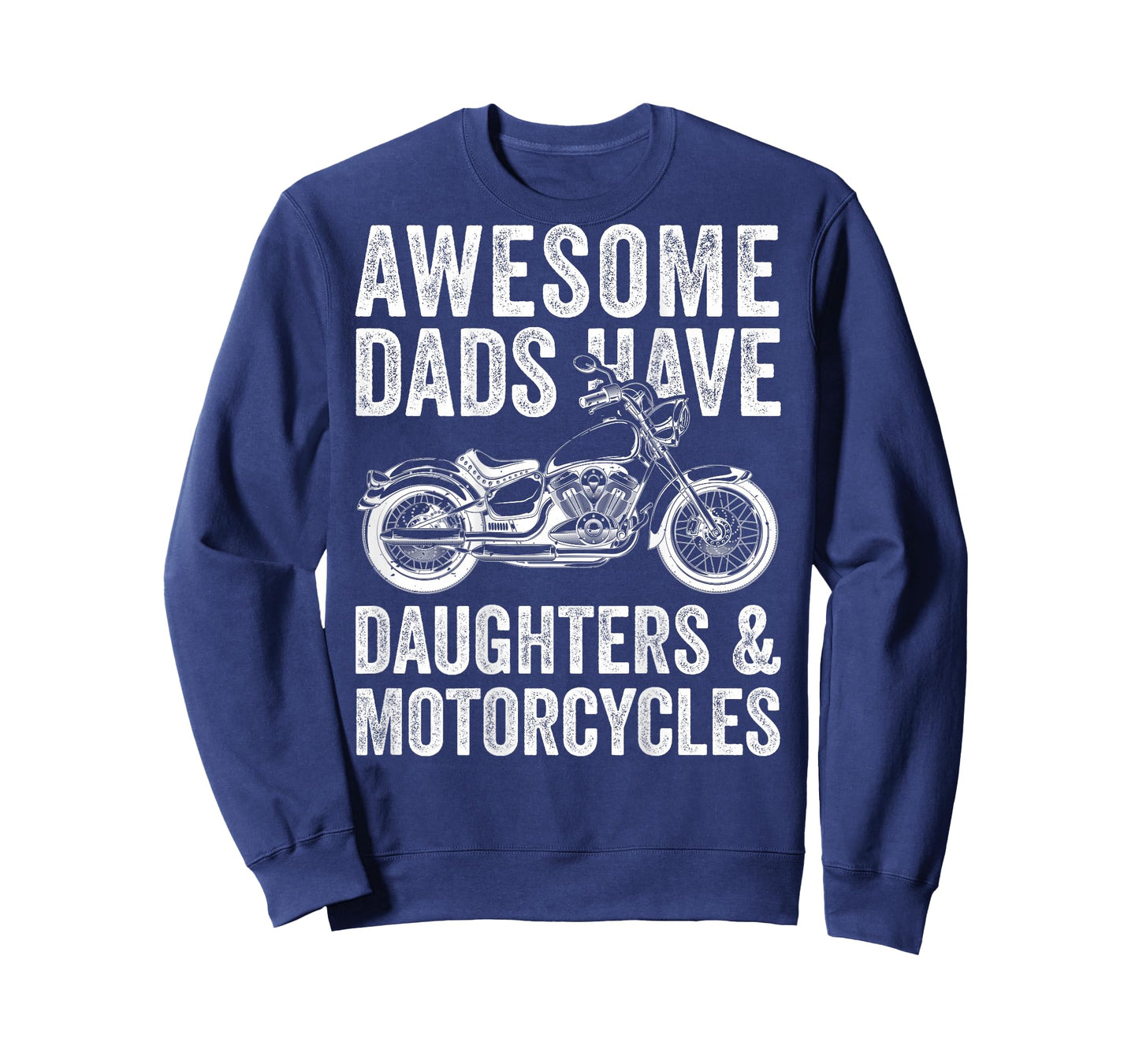 Awesome Dads Have Daughters and Motorcycle Dad Back Print T-Shirt