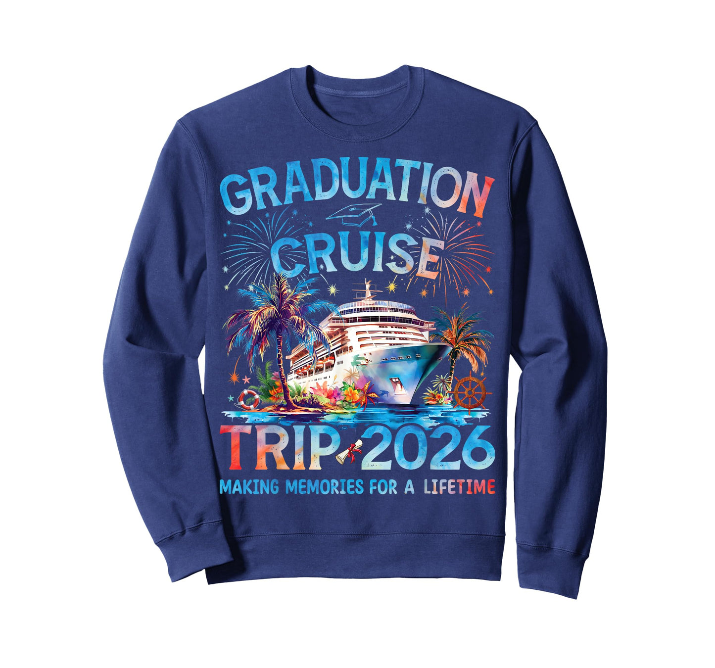 Graduation Cruise Trip 2026 Its a Senior Grad Vacation Squad T-Shirt