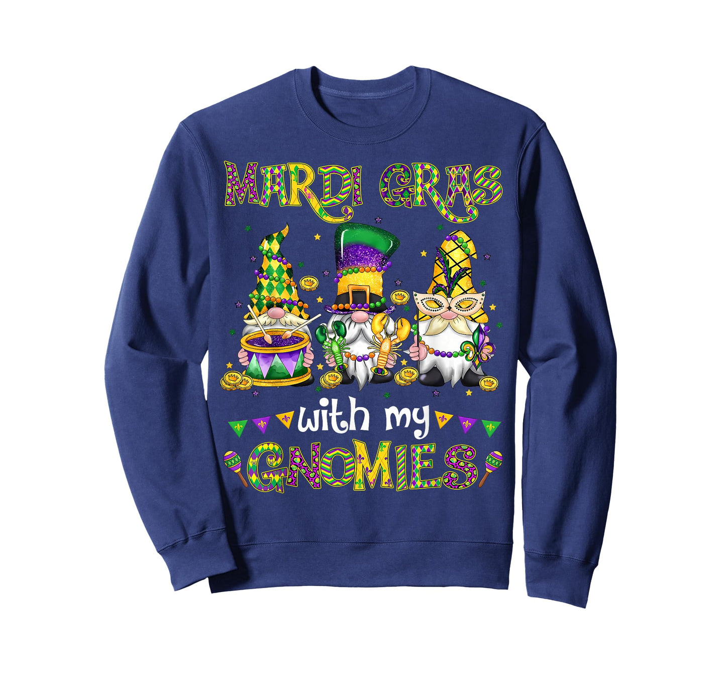 Mardi Gras with My Gnomies Squad Gnomes Costume Carnival T-Shirt