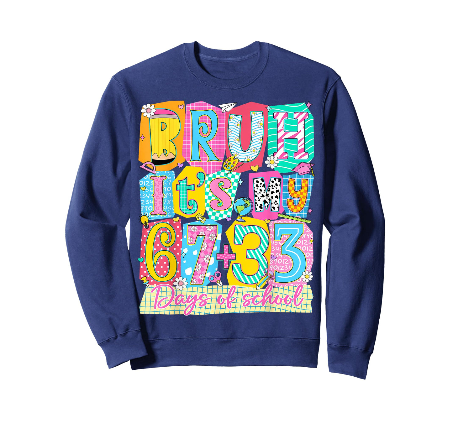 Bruh It's My 67 + 33 Days of School 100th Day of School Kids T-Shirt