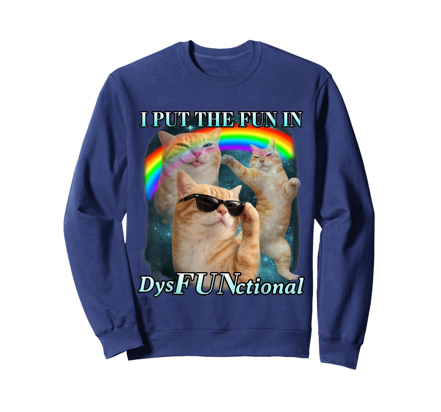 I Put The Fun in Dysfunctional Funny Cat Meme Bootleg T-Shirt