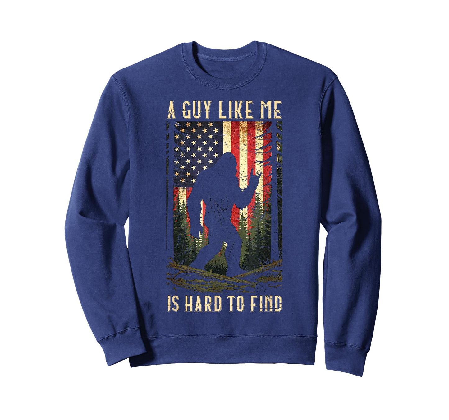 A Guy Like Me is Hard to Find Bigfoot Funny Hiking Sasquatch T-Shirt