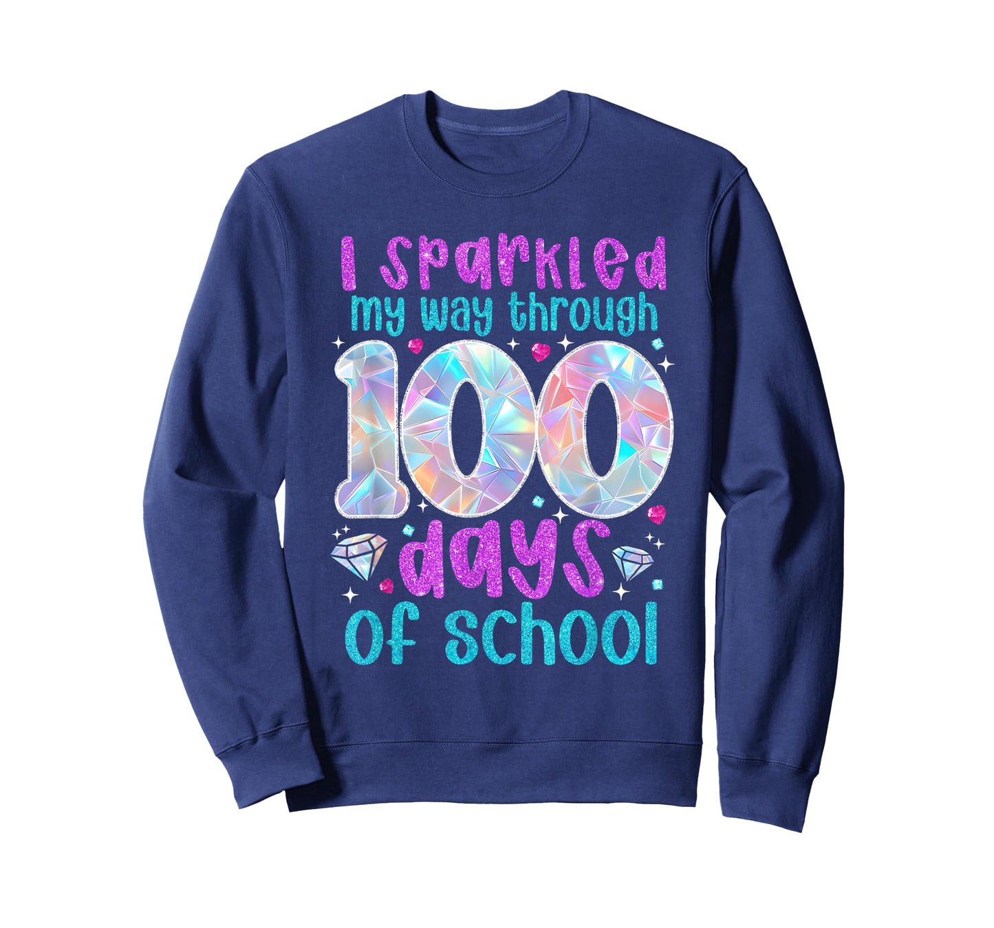 I Sparkled My Way Through 100 Days of School Funny Print T-Shirt