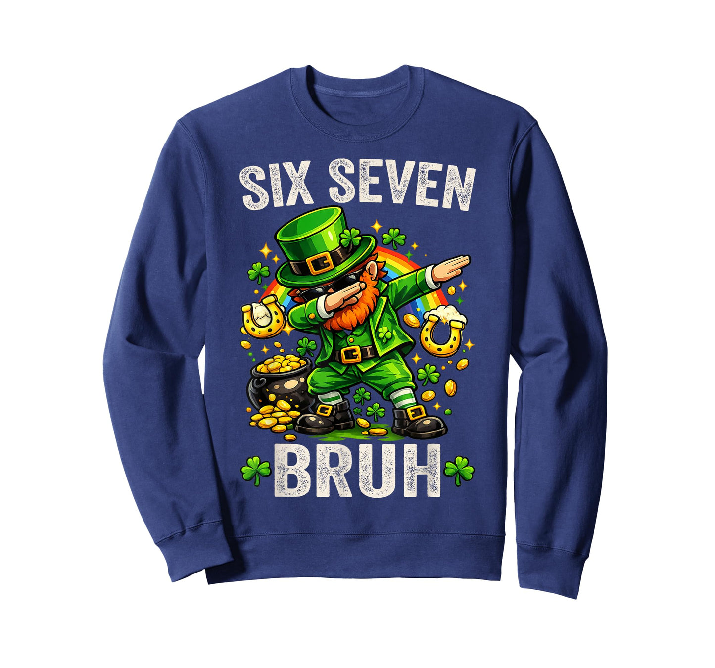 Bruh St Patricks Day Six Seven Kids Boys Men Women 67 Meme T-Shirt