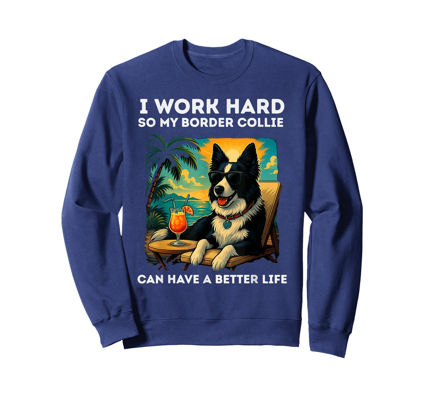 Border Collie Lover I Work Hard Design Funny Border Collie T-Shirt