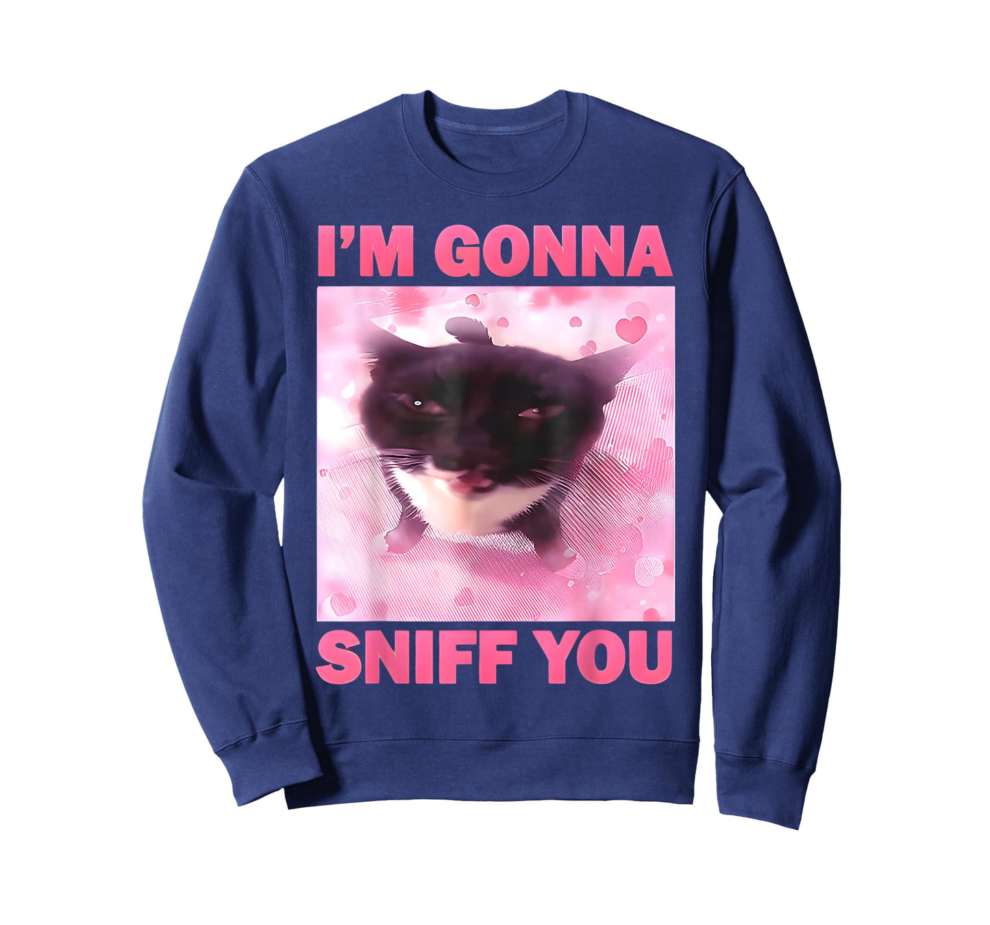 I'm Gonna Sniff You Funny Brainrot Cats Meme for Women Men T-Shirt