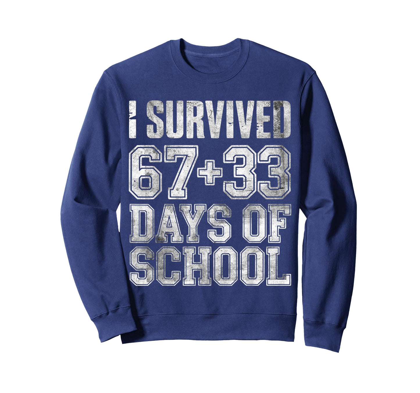 I Survived 67+33 Days of School Students Teachers 100th Days T-Shirt
