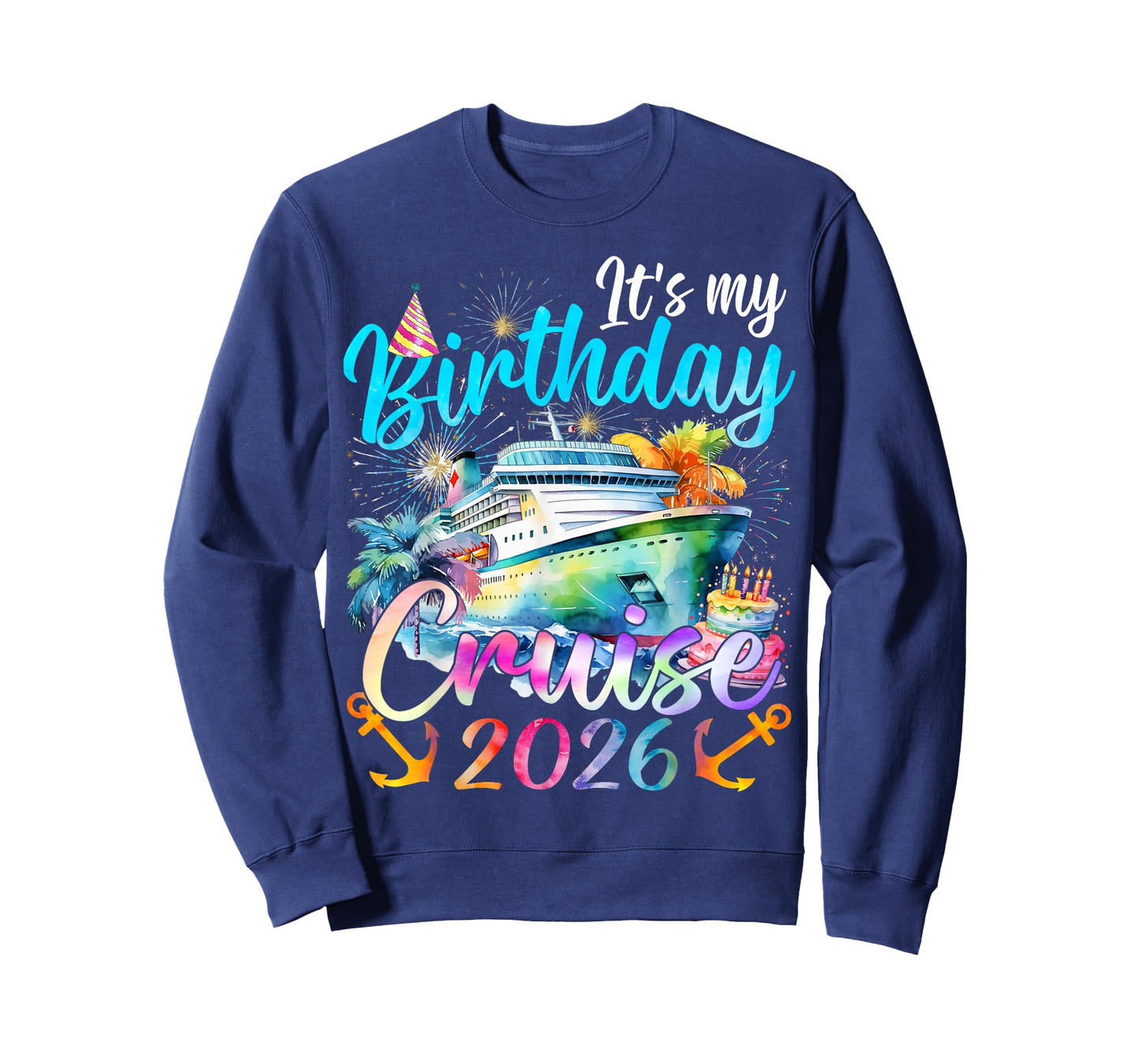 It's My Birthday Cruise 2026 Family Cruise Vacation Trip T-Shirt