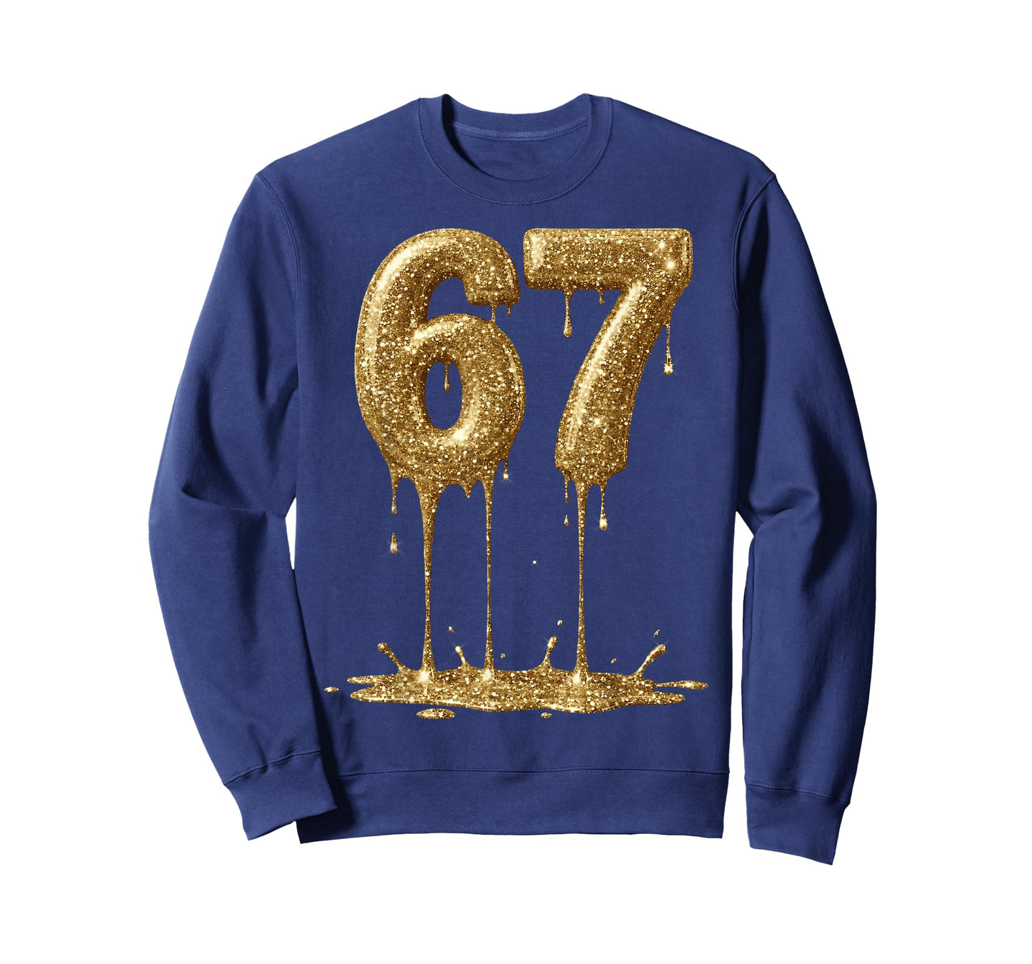 Funny Six Seven 6 7 Meme Gold Dripping 6-7 Gen Alpha 67 Drip T-Shirt