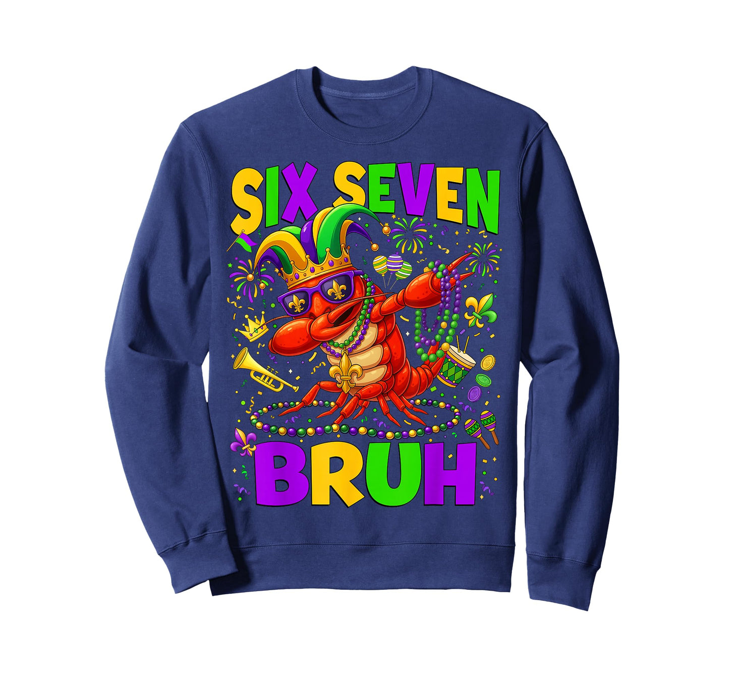 Mardi Gras Six Seven Bruh Dabbing Crawfish 6 7 Fat Tuesday T-Shirt