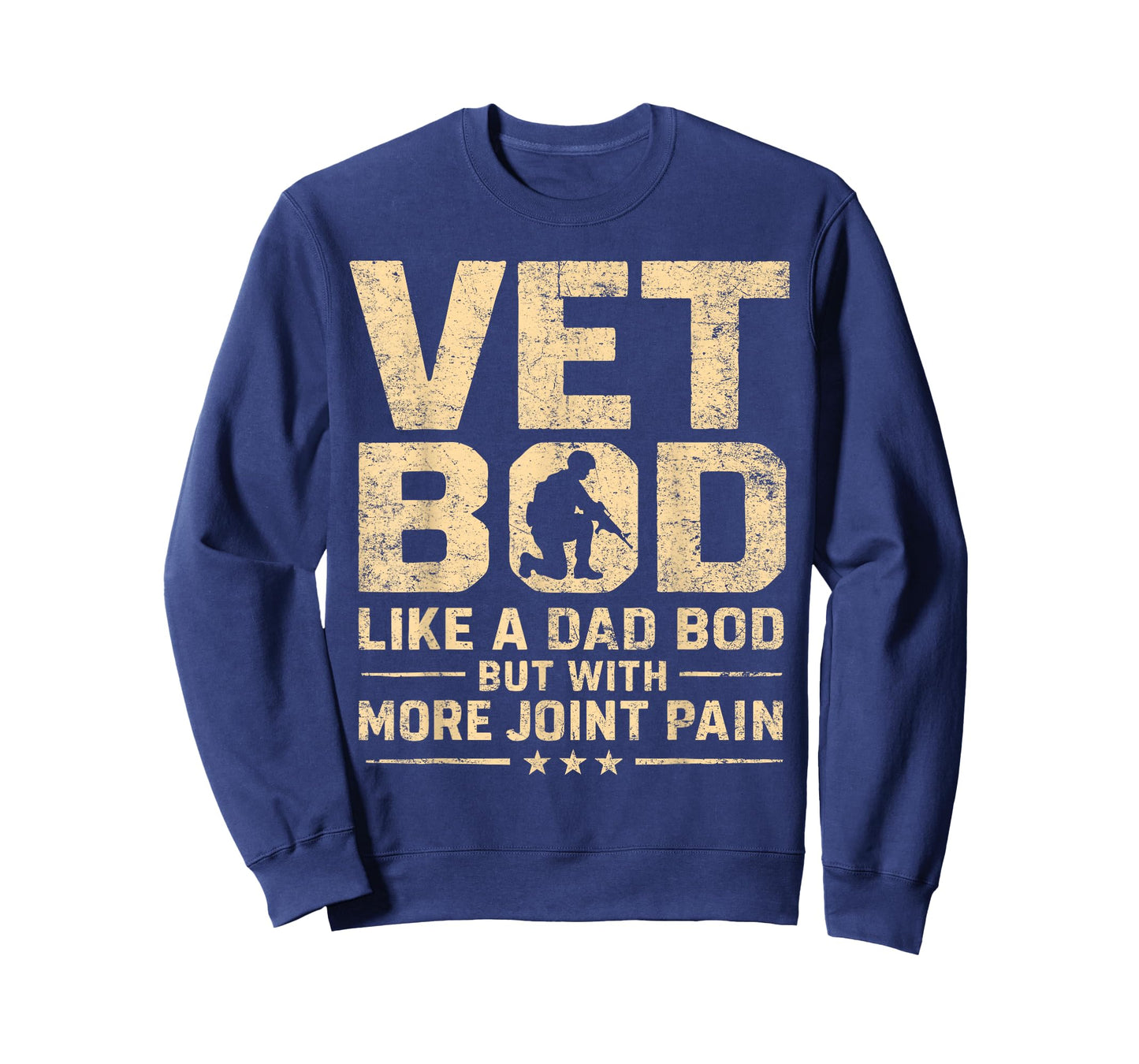 Vet BOD Like A Dad BOD Funny Veterans Military Vet Vintage T-Shirt