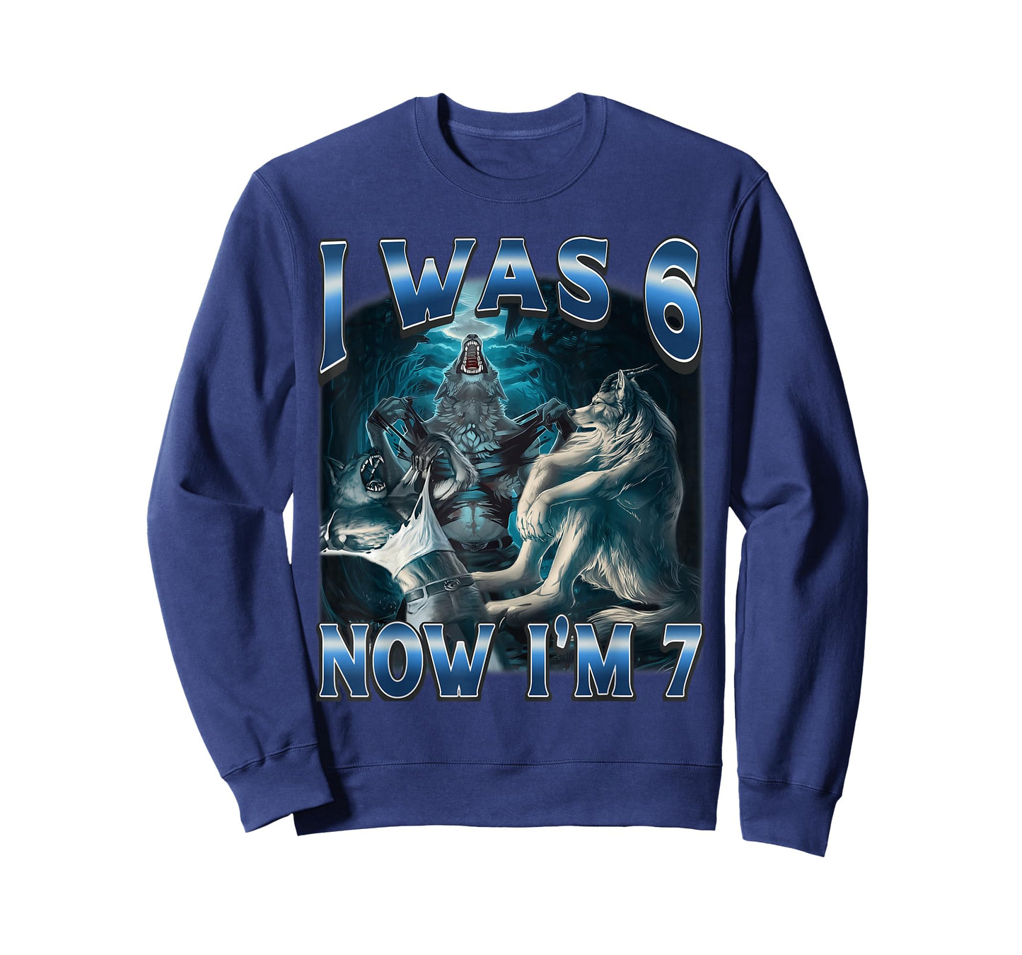 I was 6 Now I'm 7 Alpha Werewolf 67 Meme Birthday T-Shirt