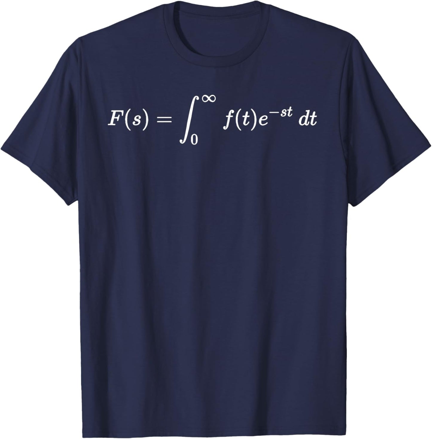 Laplace transform, fundamental notion of math and science T-Shirt - T-Shirt | Navy