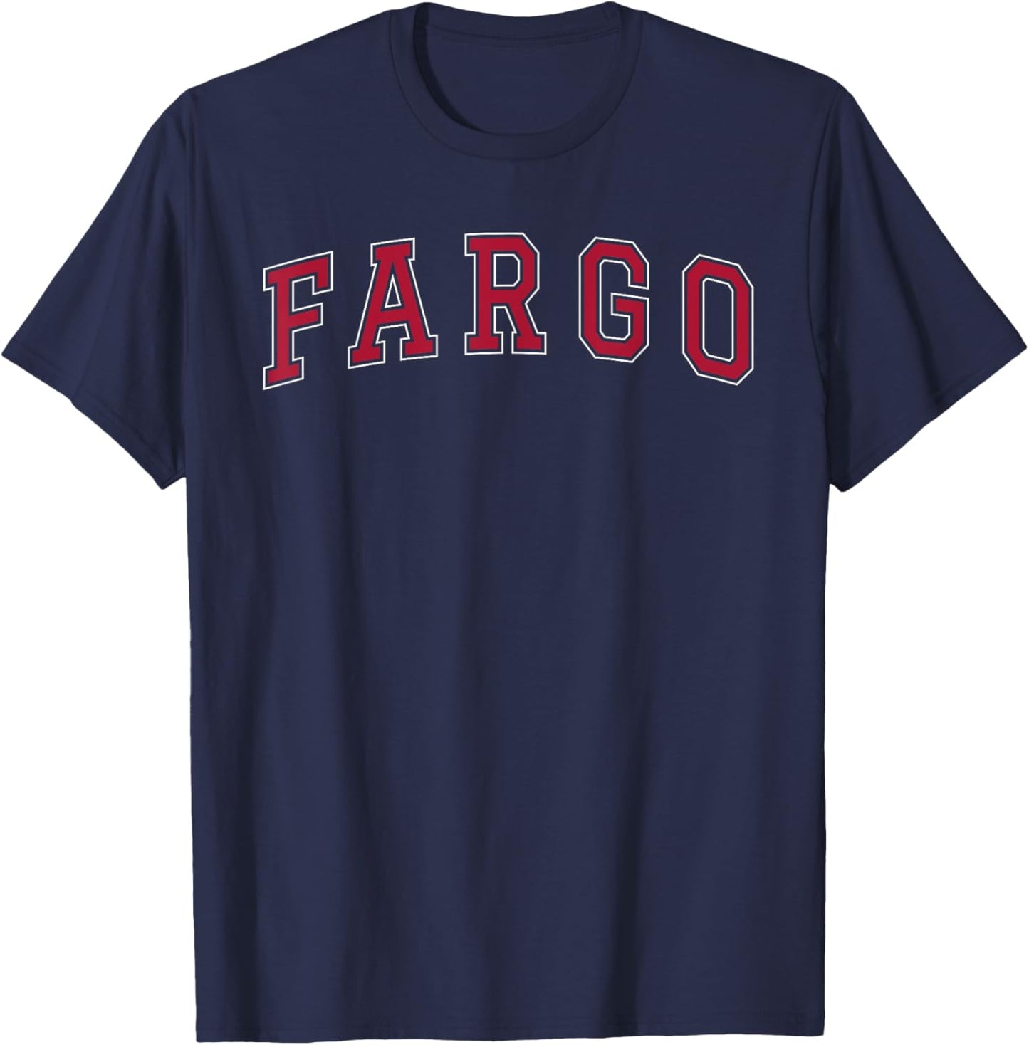 Fargo North Dakota Souvenir Sport College Style Text T-Shirt - T-Shirt | Navy