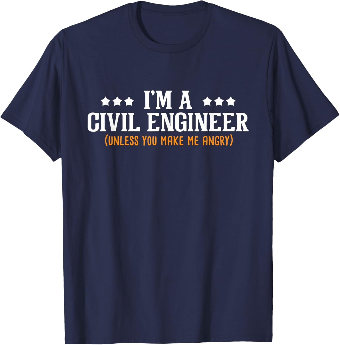 I'm A Civil Engineer - Construction Engineering Bridge T-Shirt - T-Shirt | Navy