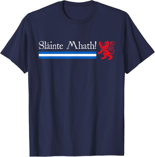 Sláinte Mhath! Scotland Scottish flag funny Scotland T-Shirt - T-Shirt | Navy
