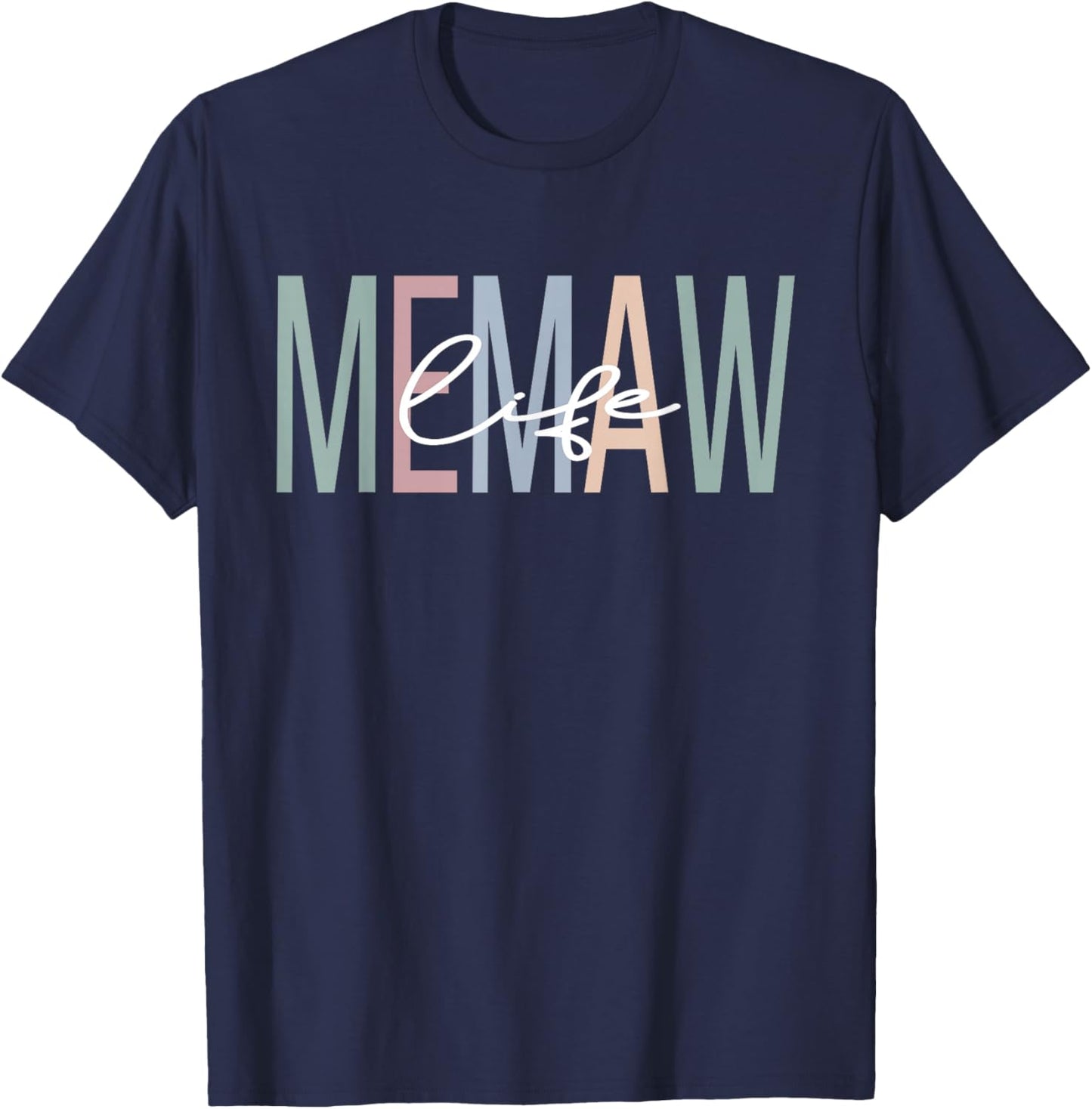 Memaw Life Memaw Grandma Boho Memaw Grandmother T-Shirt - T-Shirt | Navy